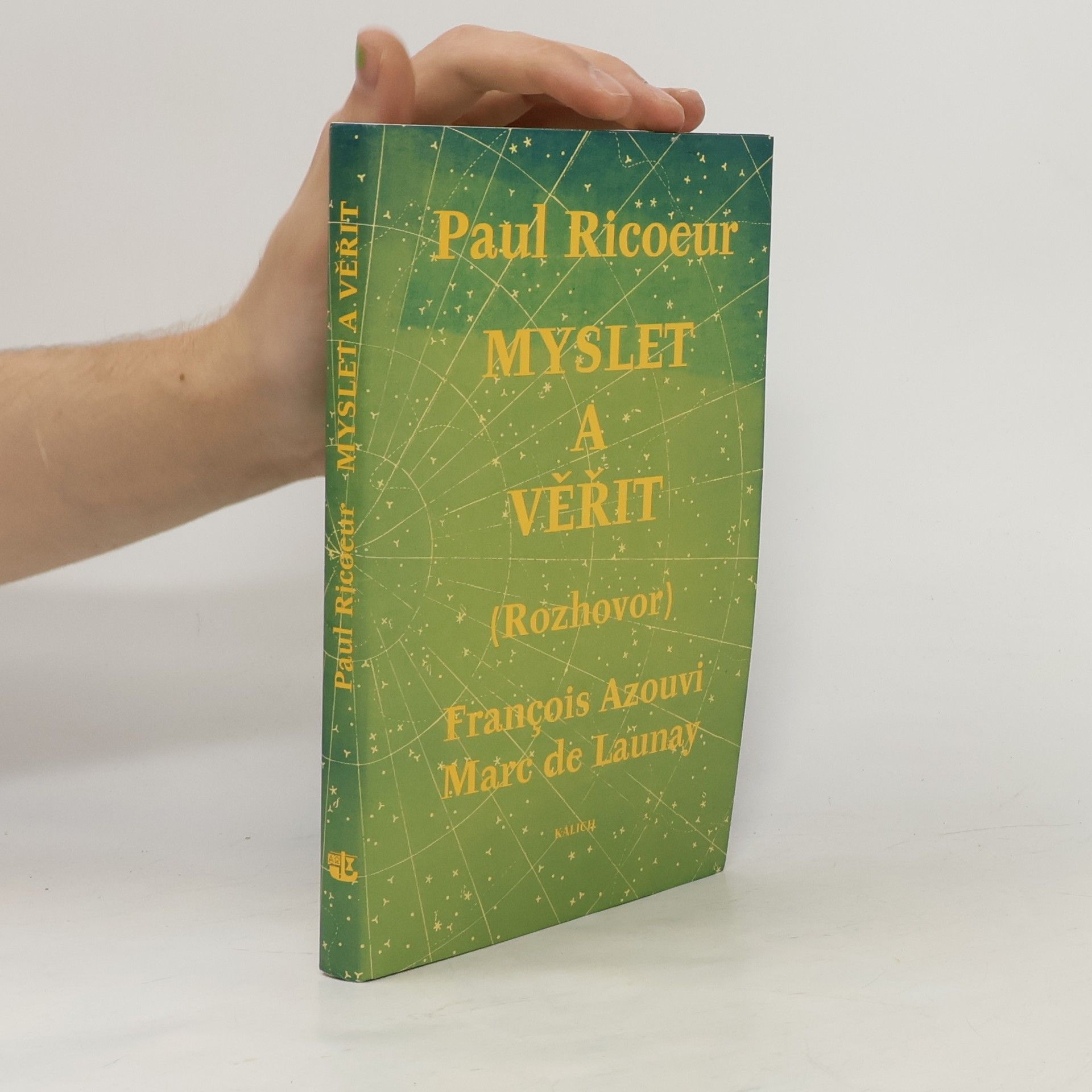 Paul Ricœur Myslet a věřit. Kritika a přesvědčení