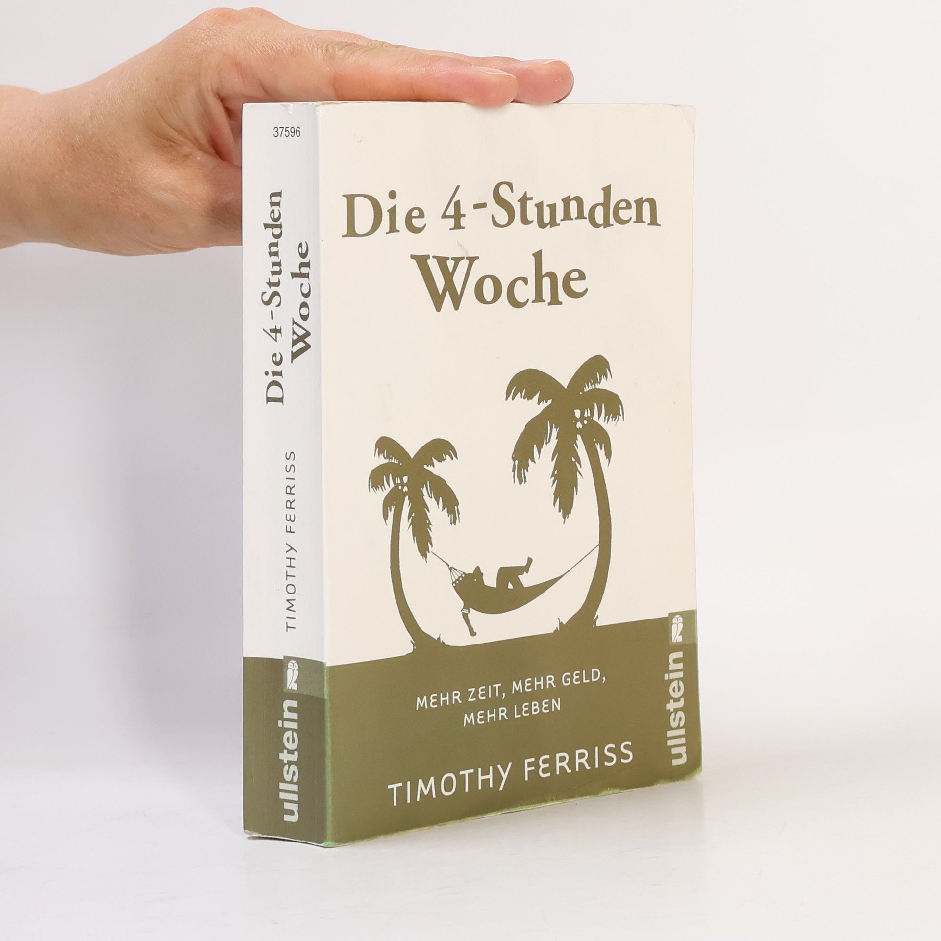 Timothy Ferriss Die 4-Stunden-Woche