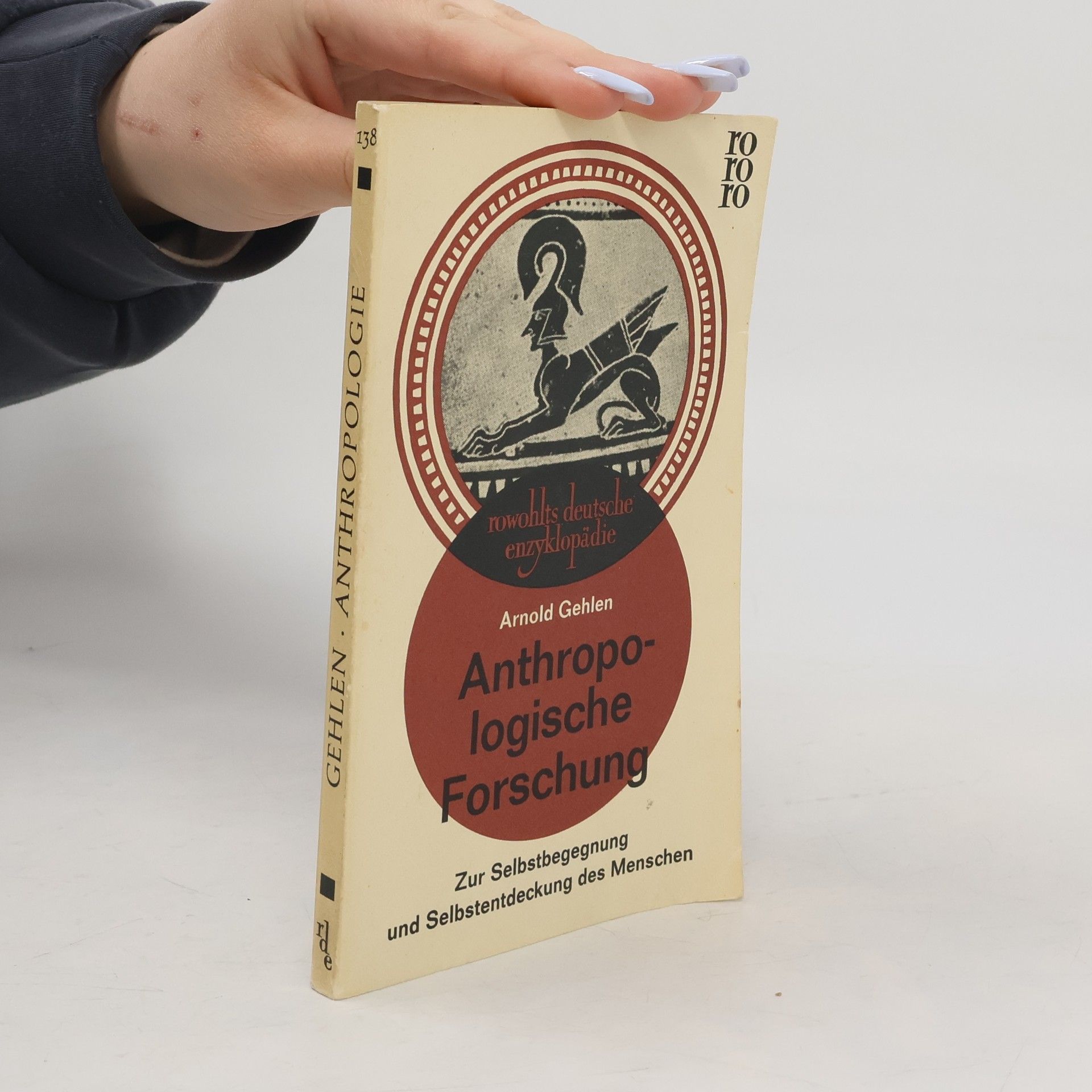 Arnold Gehlen Anthropologische Forschung
