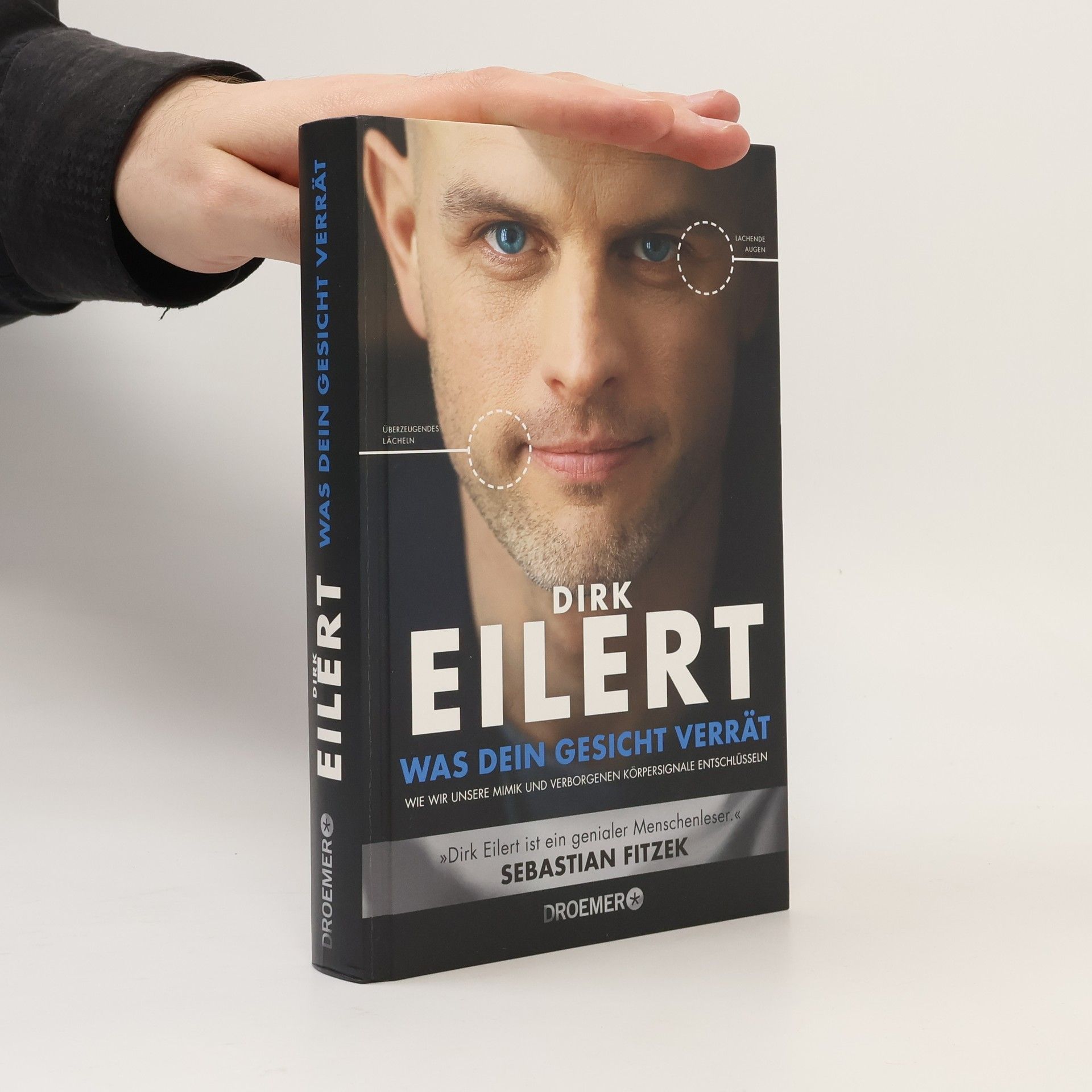 Dirk Eilert Was dein Gesicht verrät