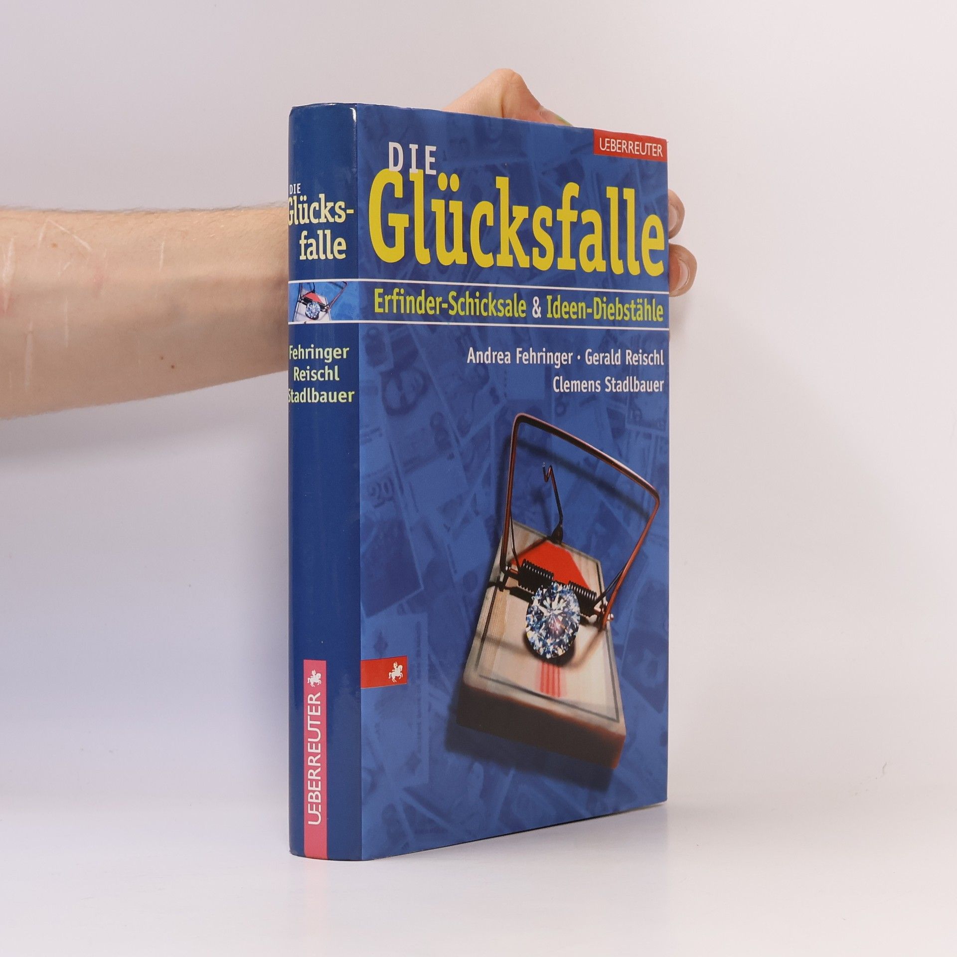 Die Glücksfalle