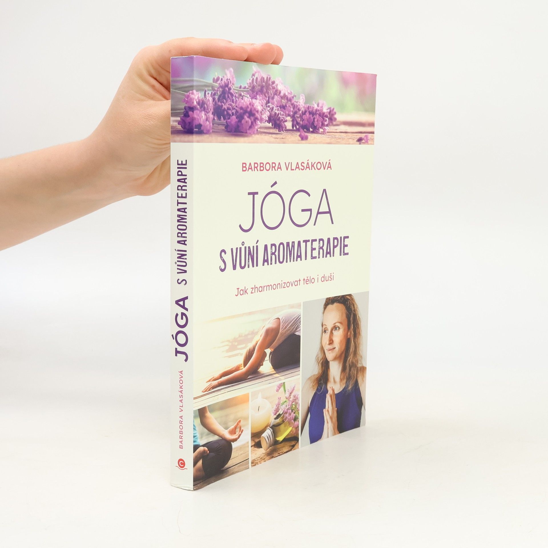 Barbora Vlasáková Jóga s vůní aromaterapie