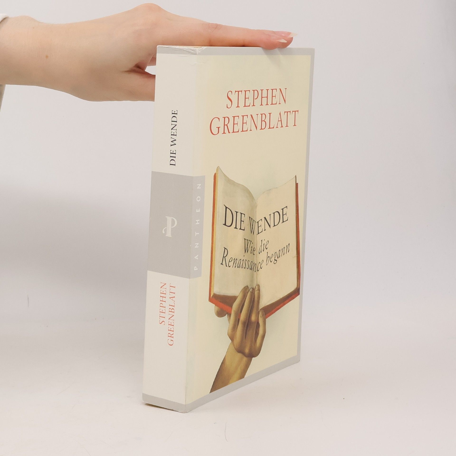 Stephen Greenblatt Die Wende. Wie die Renaissance bagann