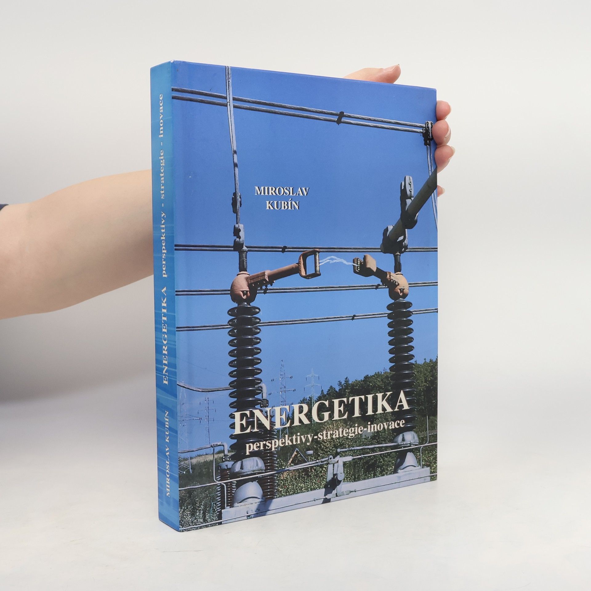 Energetika: perspektivy-strategie-inovace