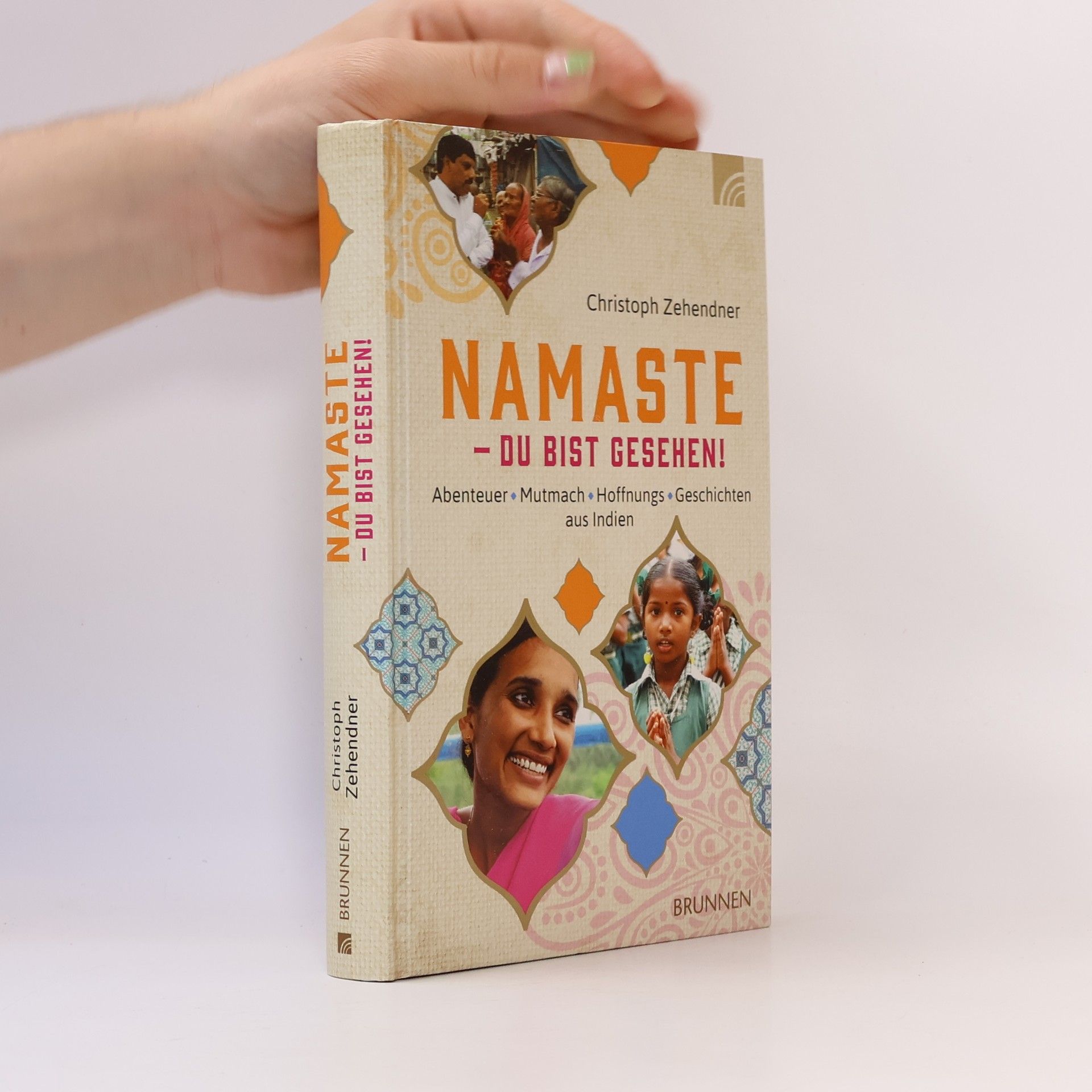 Christoph Zehendner Namaste - Du bist gesehen!