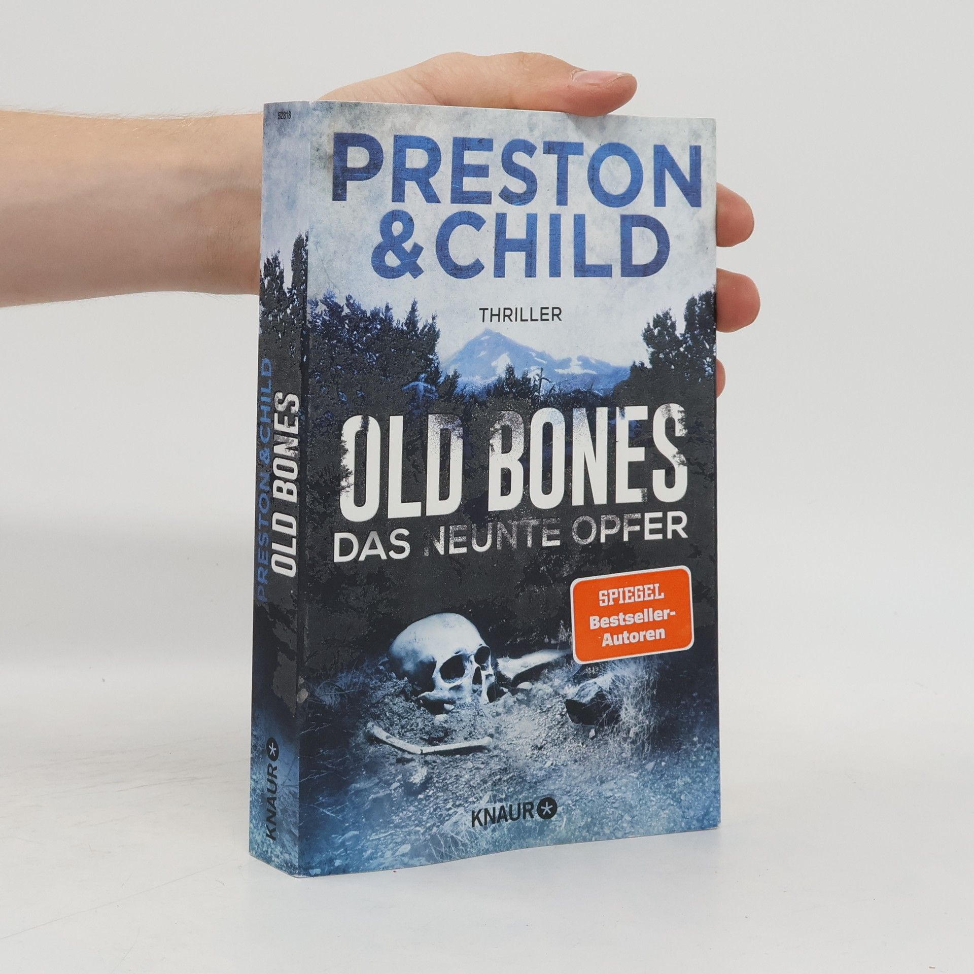 Douglas Preston Old Bones. Das neunte Opfer