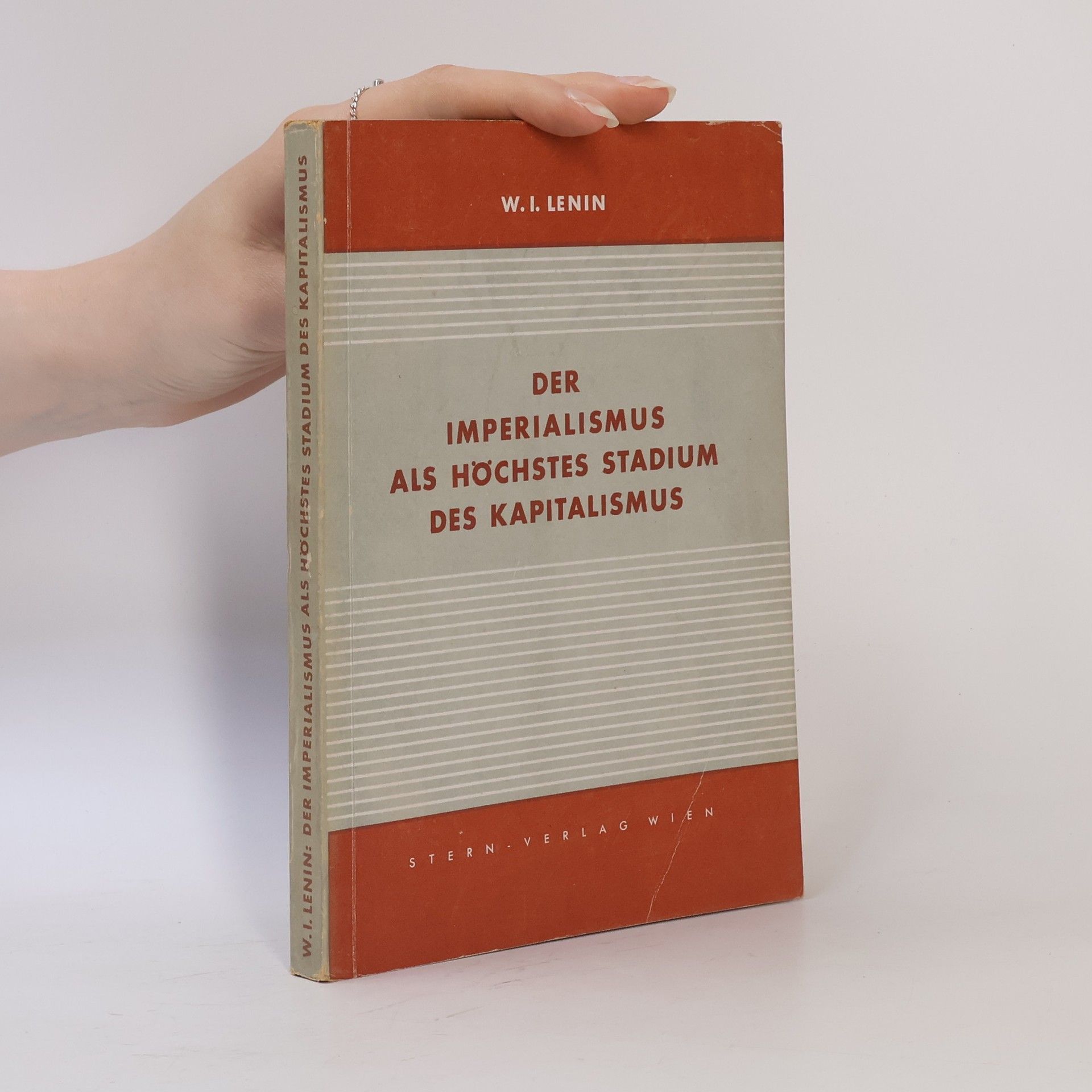Vladimir Lenin Der Imperialismus als höchstes Stadium des Kapitalismus