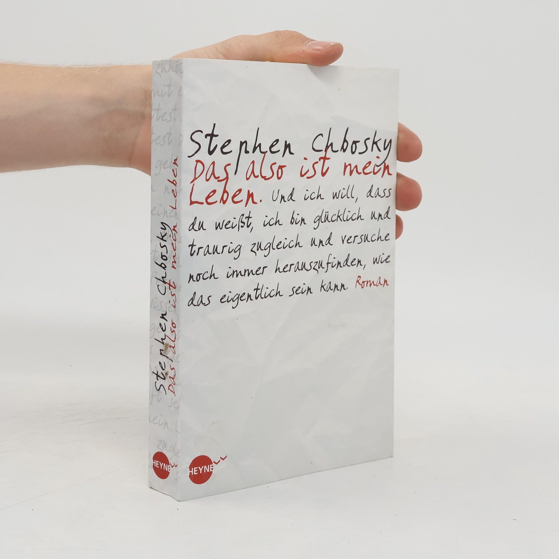 Stephen Chbosky Das also ist mein Leben