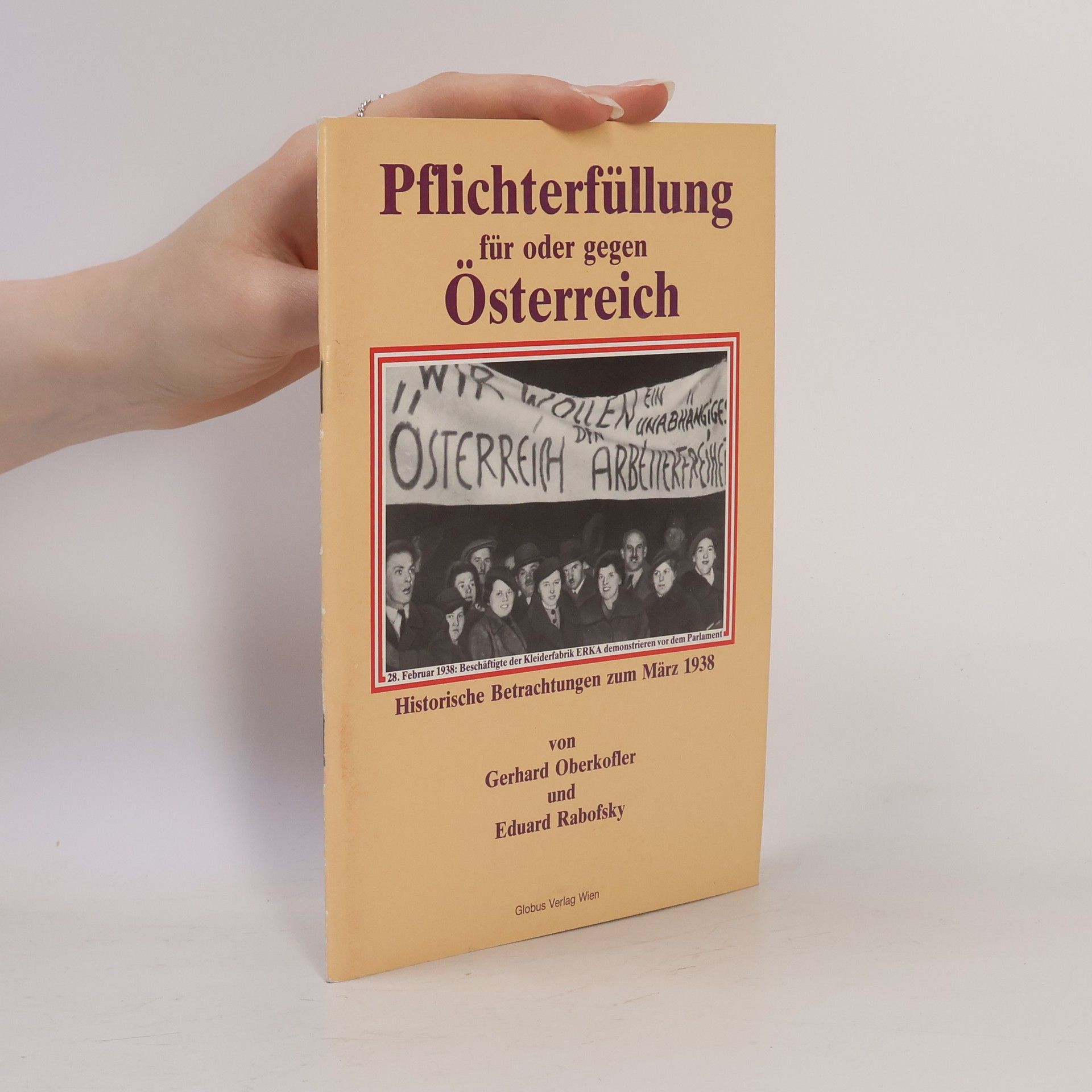 Pflichterfüllung für oder gegen Österreich