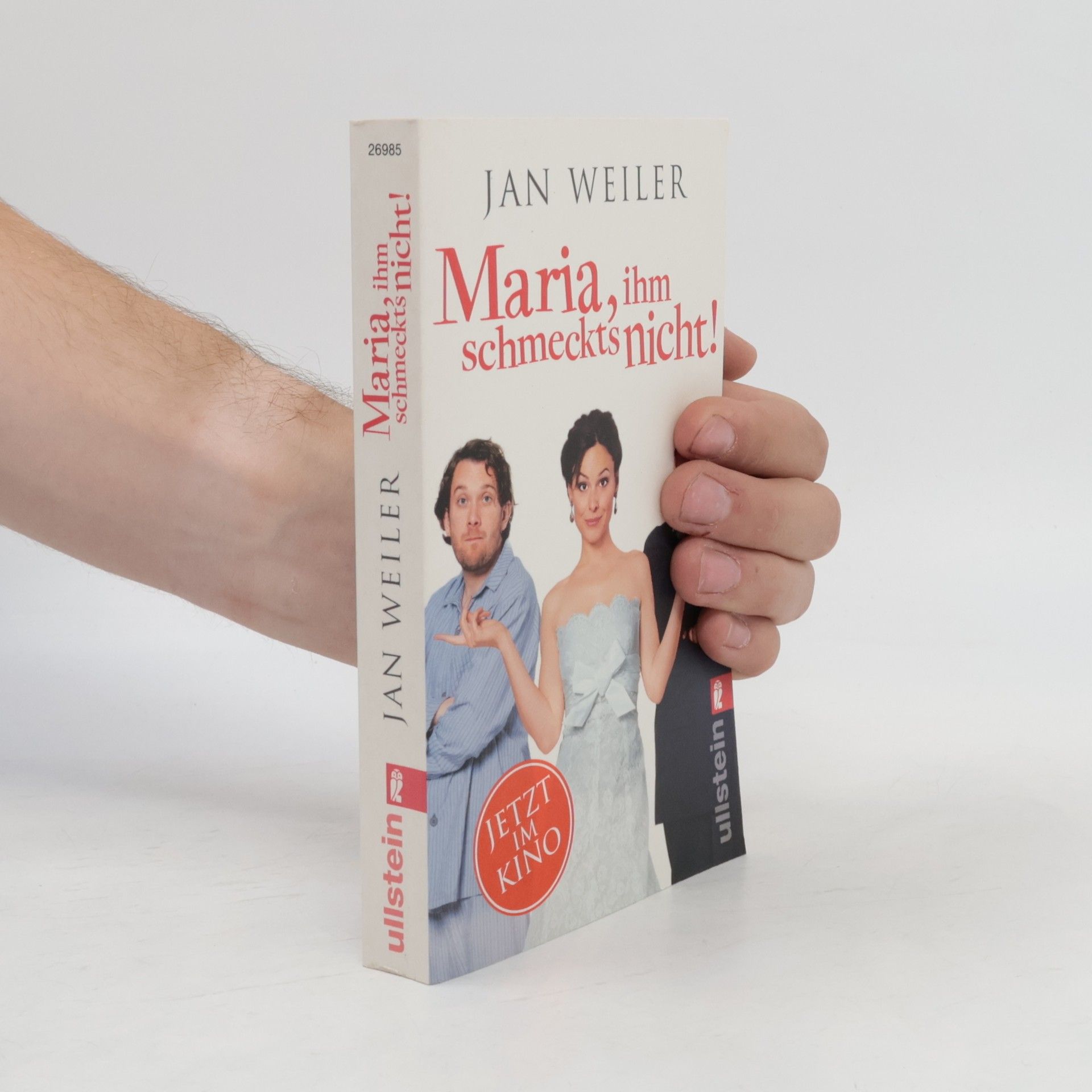 Jan Weiler Maria, ihm schmeckt's nicht!