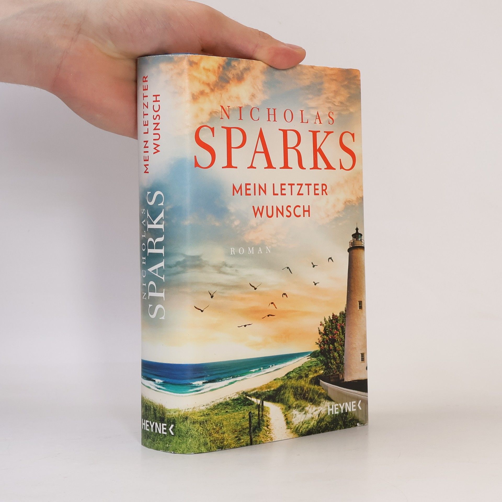 Nicholas Sparks Mein letzter Wunsch