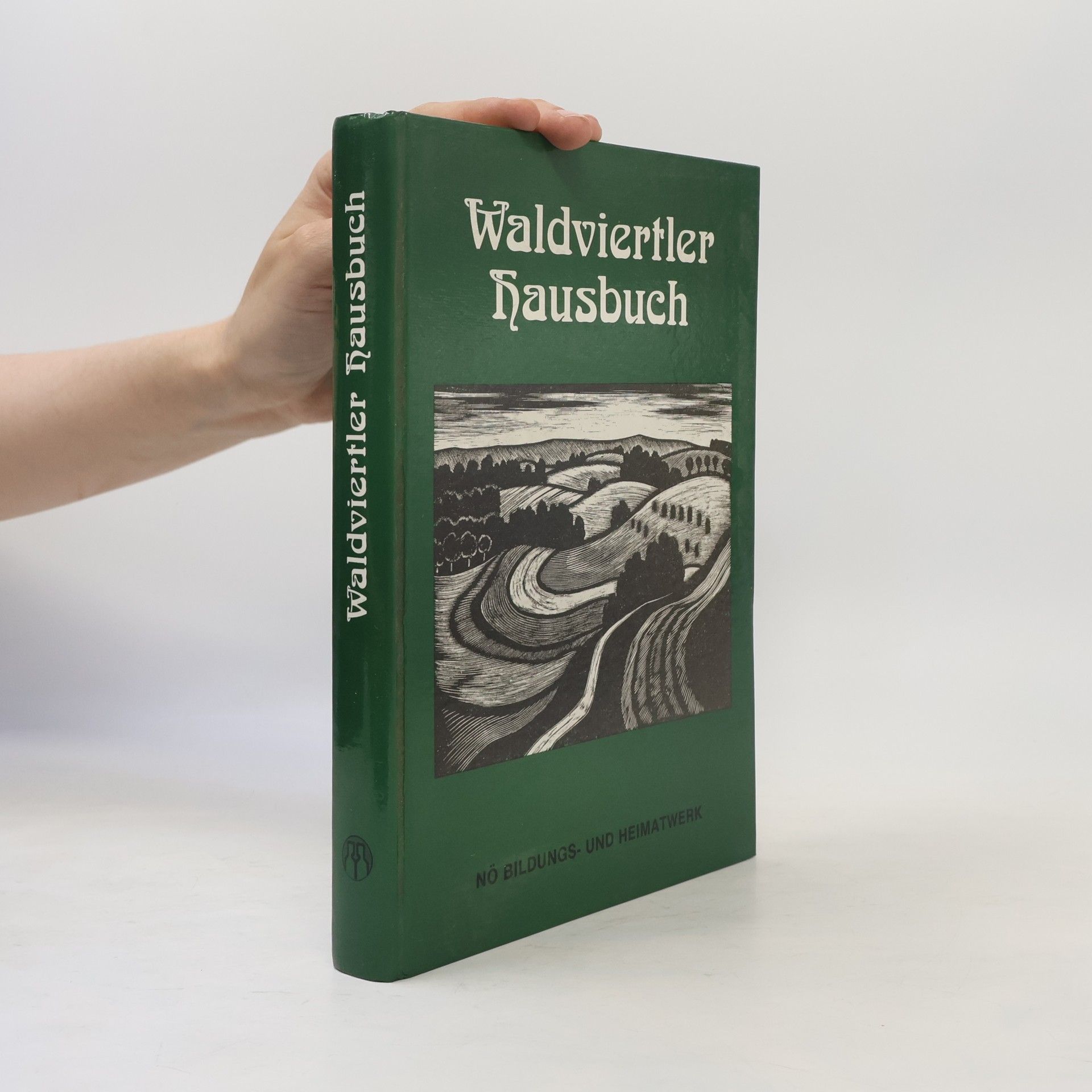 Johannes Wurzer Waldviertler Hausbuch