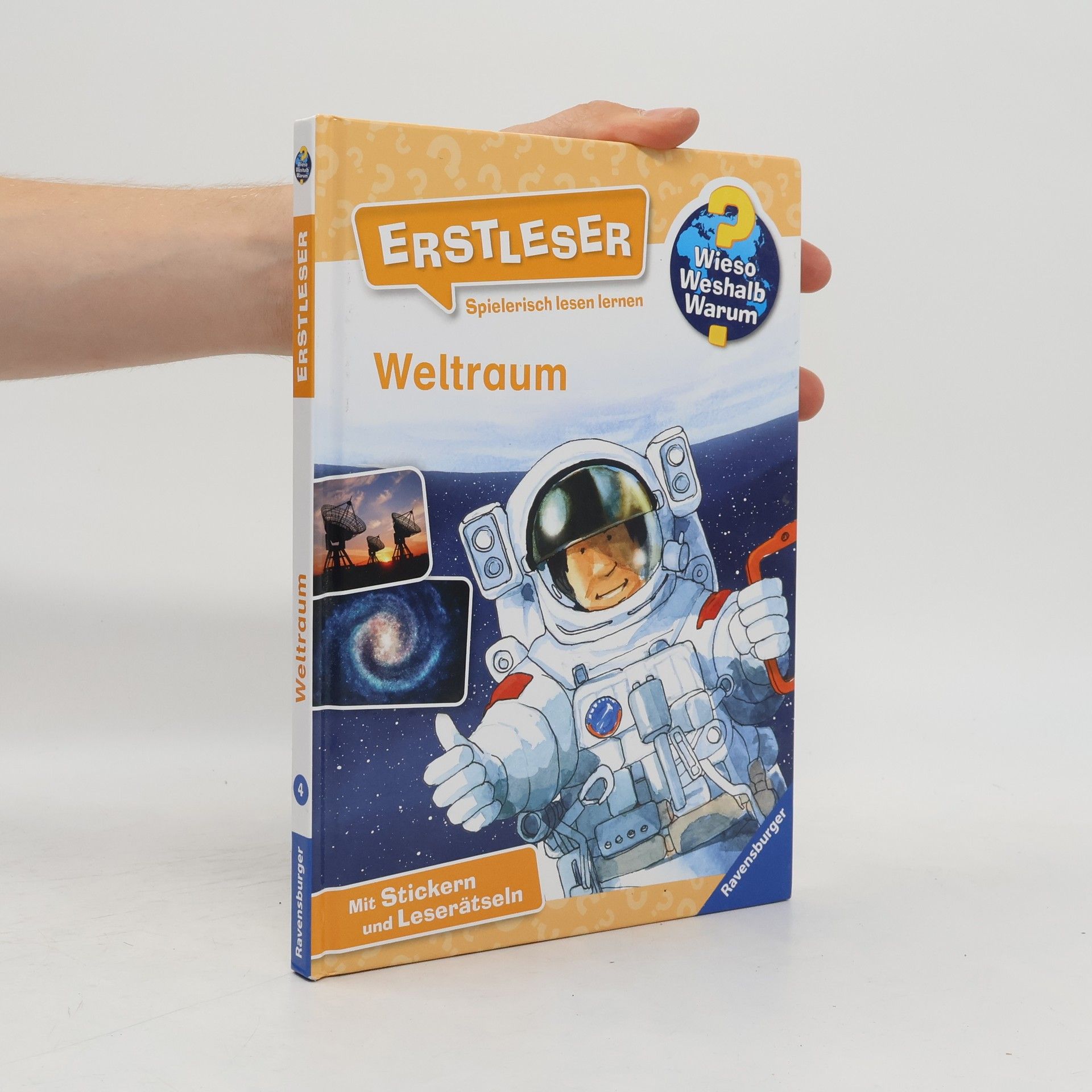 Carola von Kessel Wieso? Weshalb? Warum? Erstleser: Weltraum (Band 4)