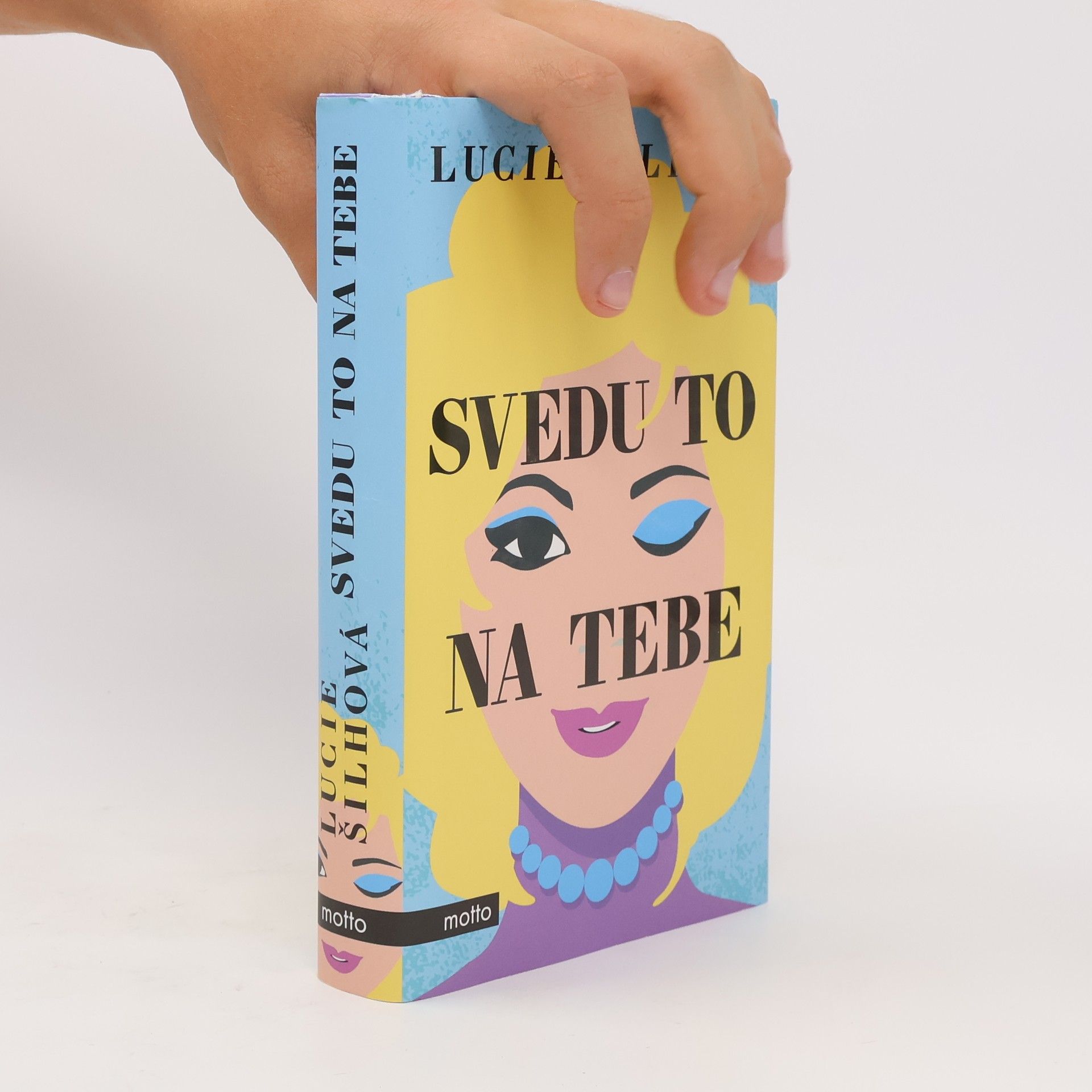 Lucie Šilhová Svedu to na tebe