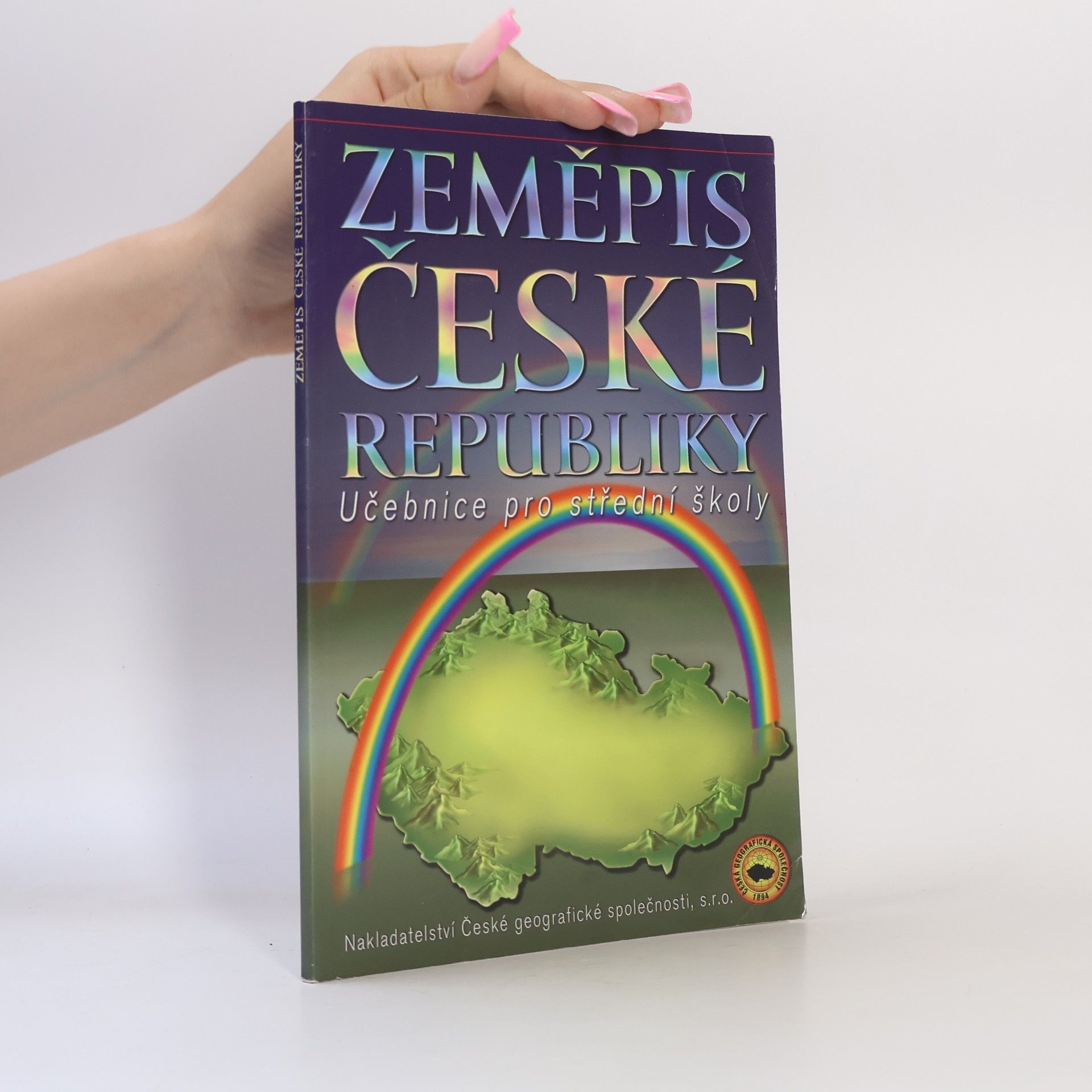 Jan Bína Zeměpis České republiky. učebnice pro střední školy