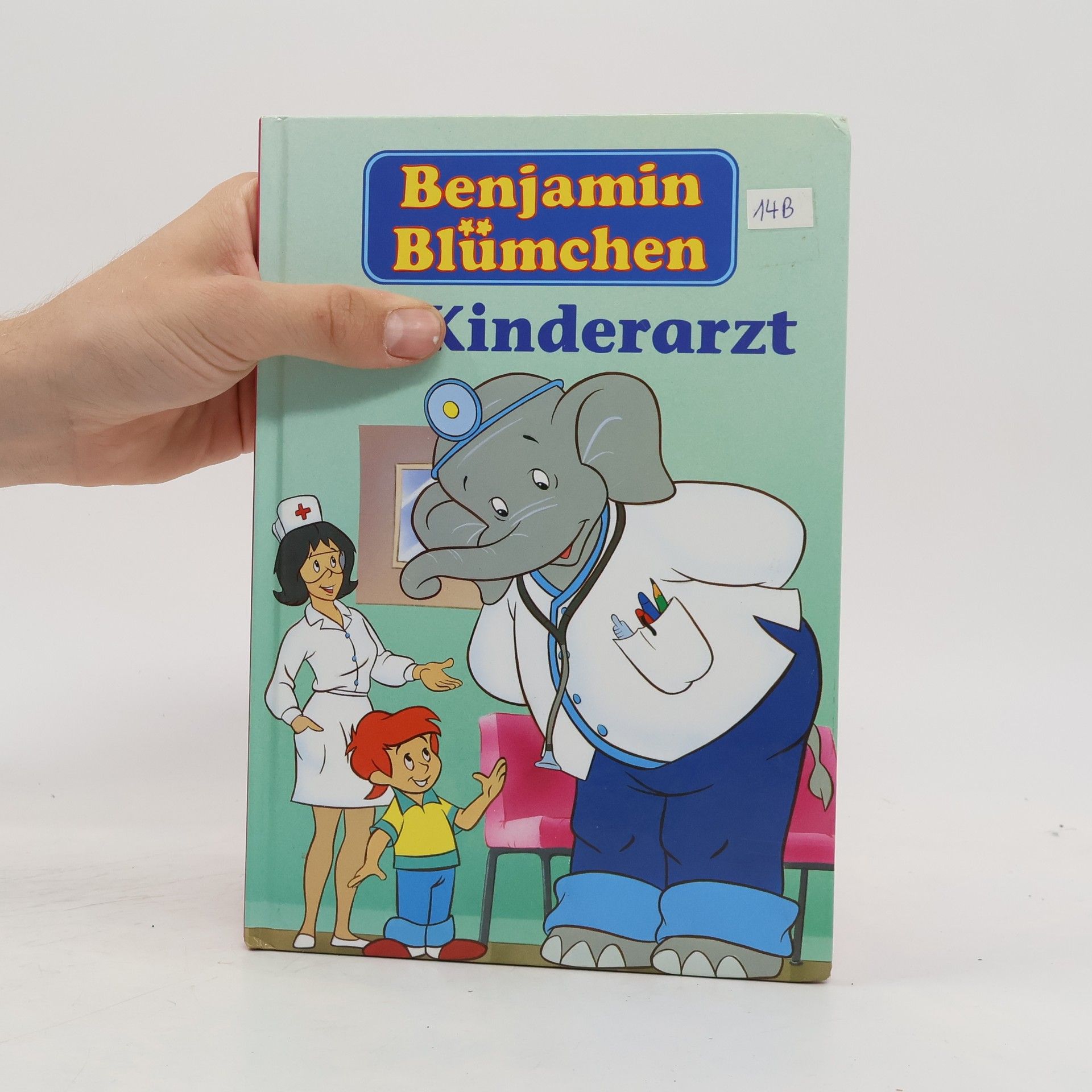 Autorenkollektiv Benjamin Blümchen als Kinderarzt