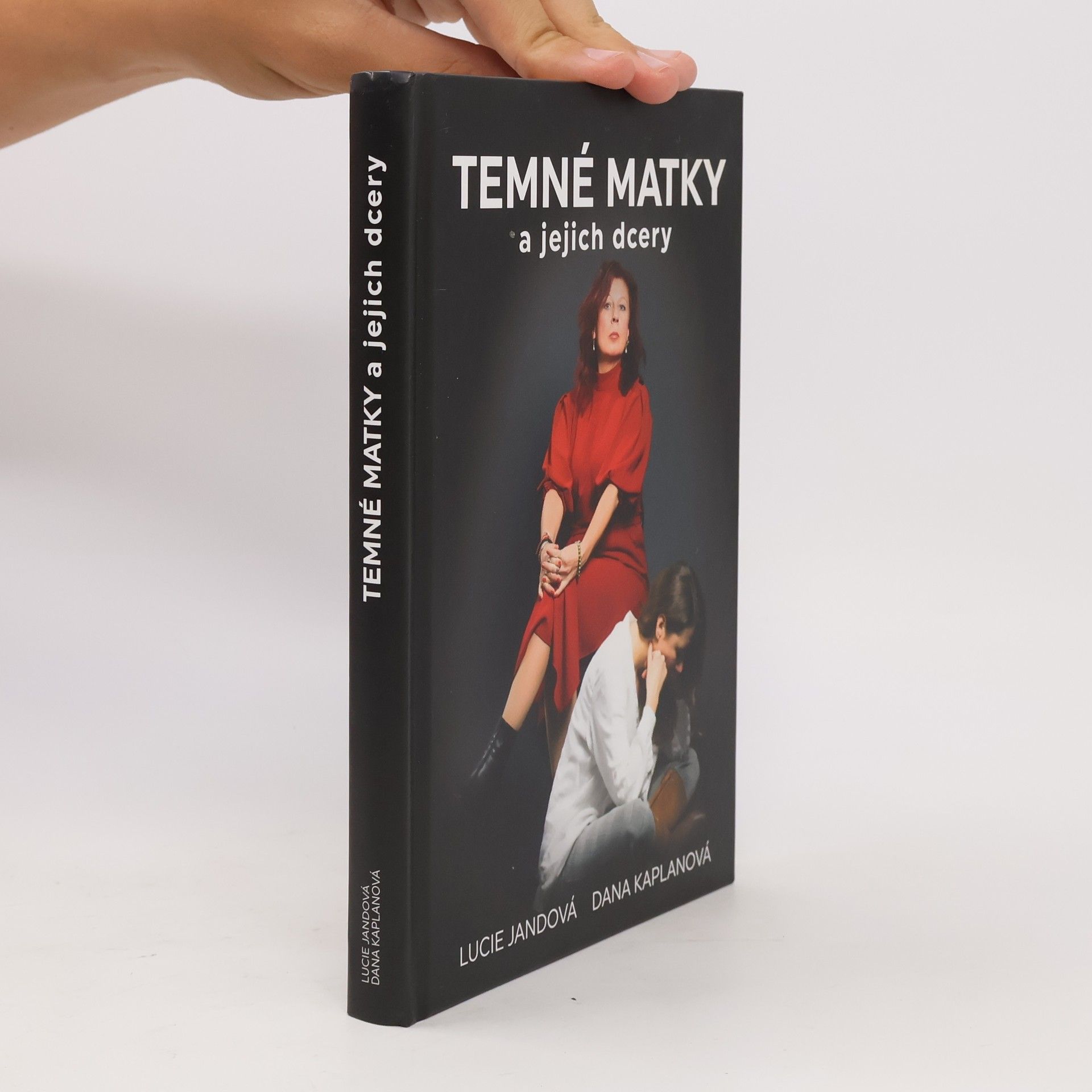 Dana Kaplanová Temné matky a jejich dcery