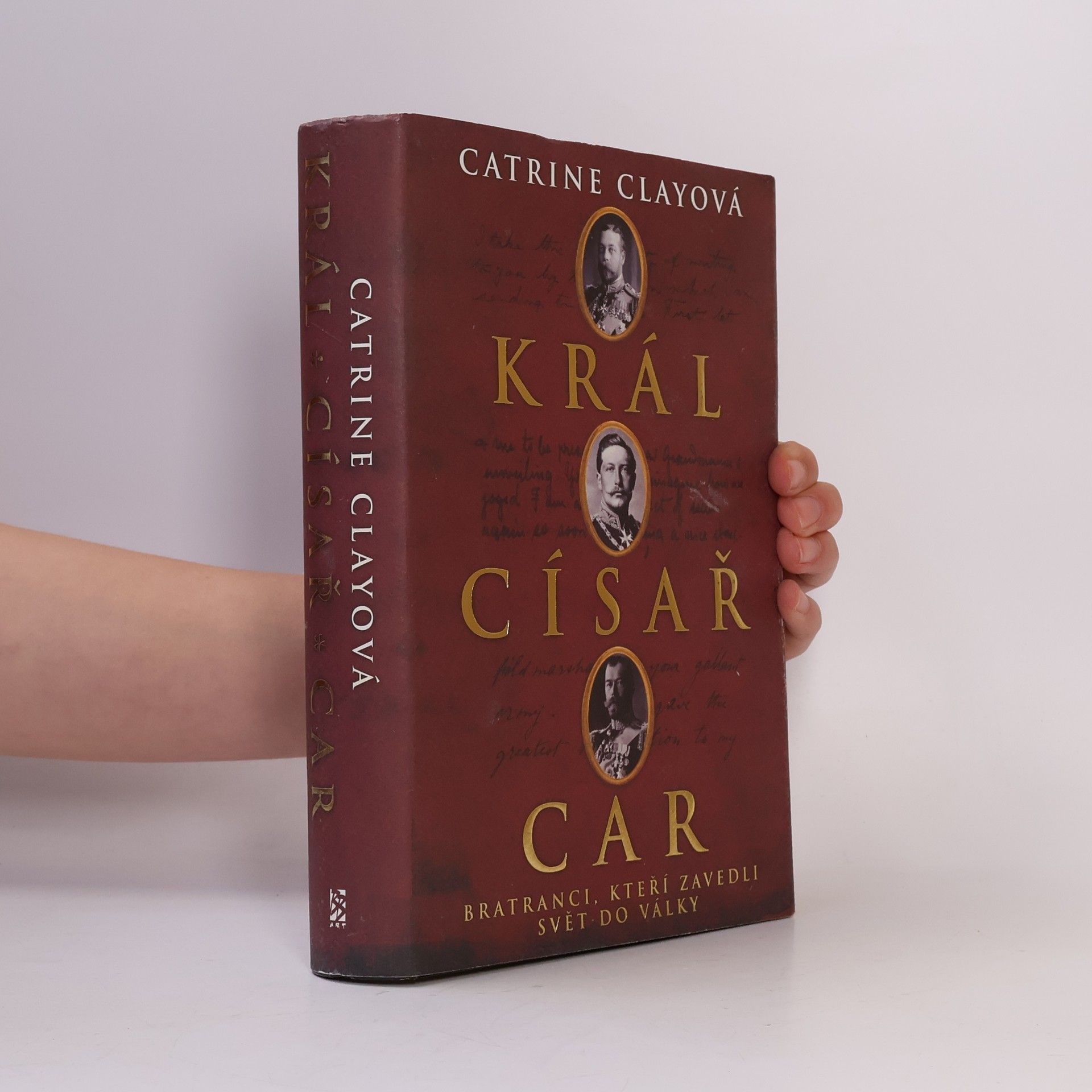 Catrine Clay Král, císař, car