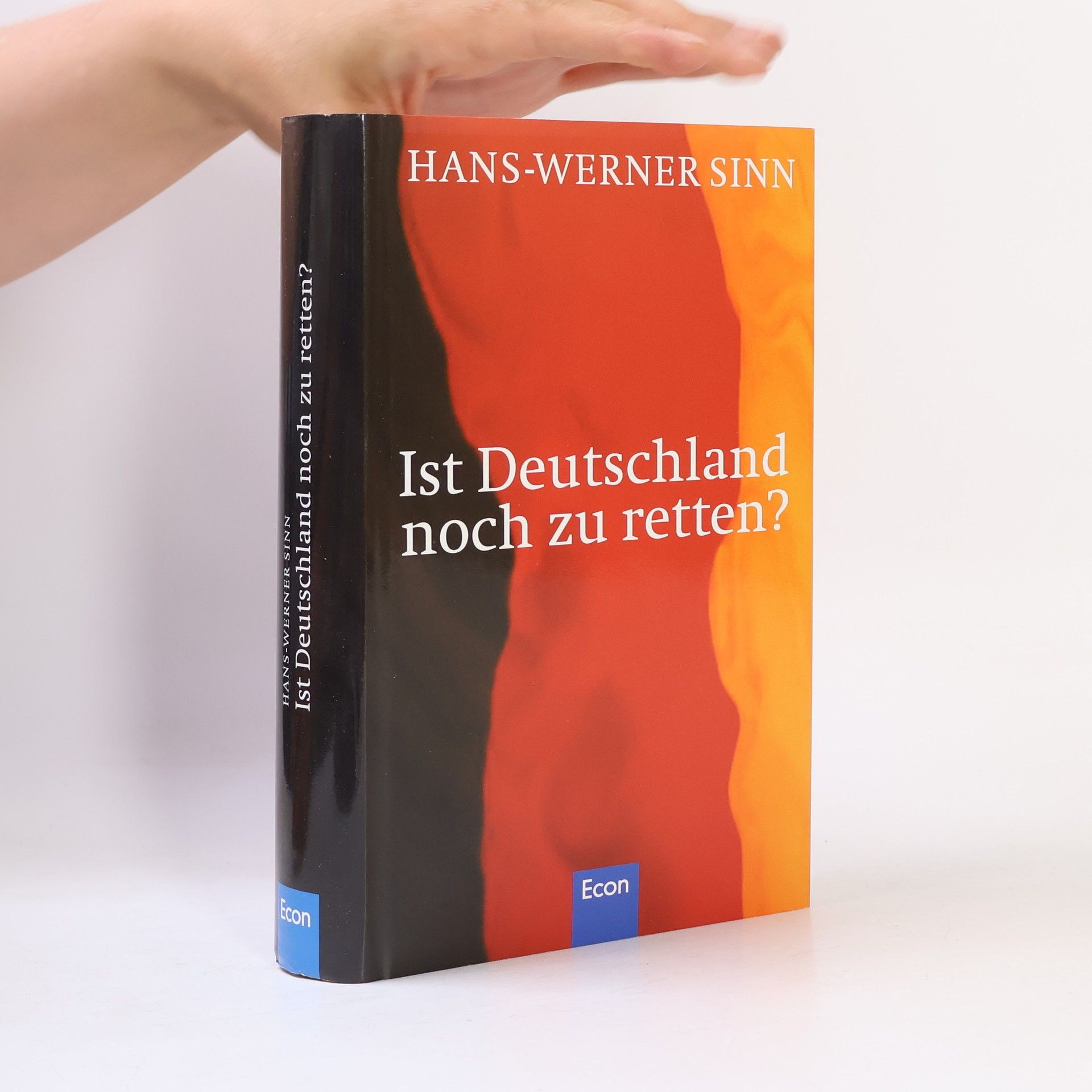 Werner Sinn Ist Deutschland noch zu retten?