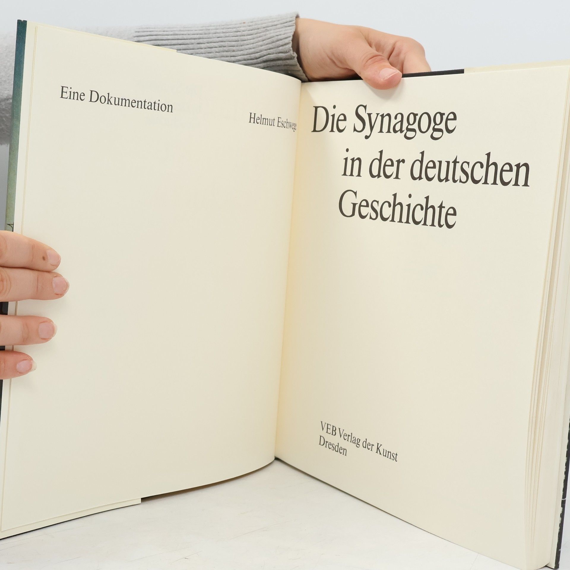 Helmut Eschwege Die Synagoge in der deutschen Geschichte : eine Dokumentation