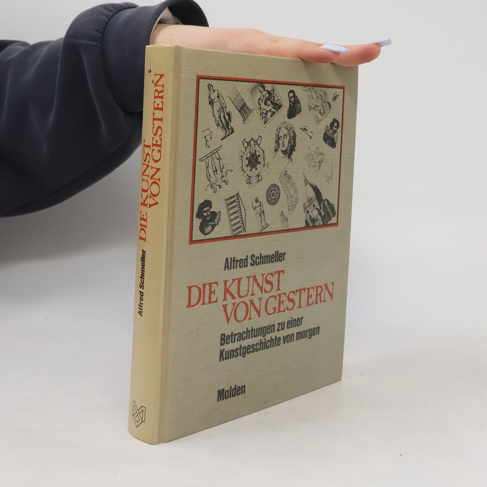 Alfred Schmeller Die Kunst von gestern