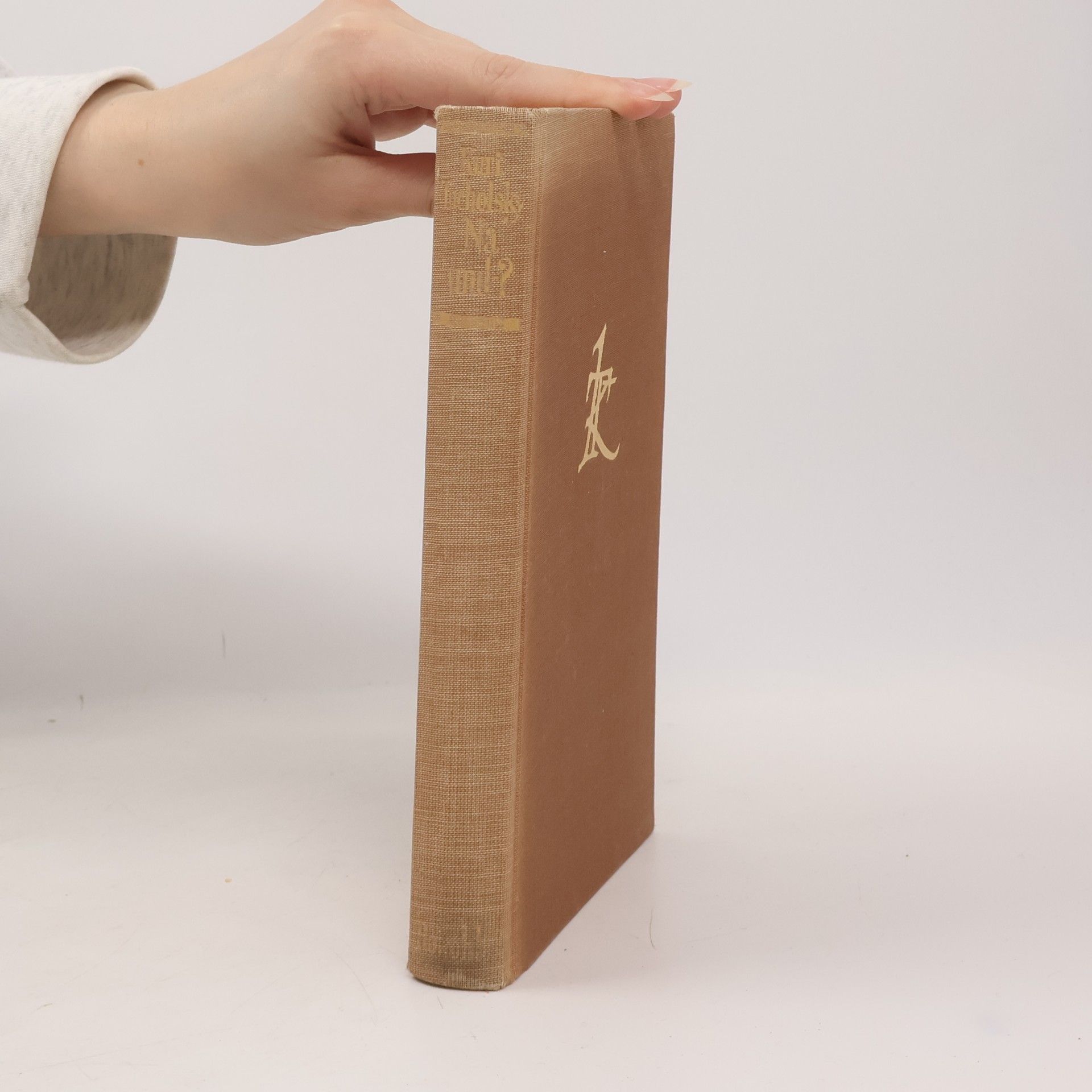 Kurt Tucholsky Na und -?
