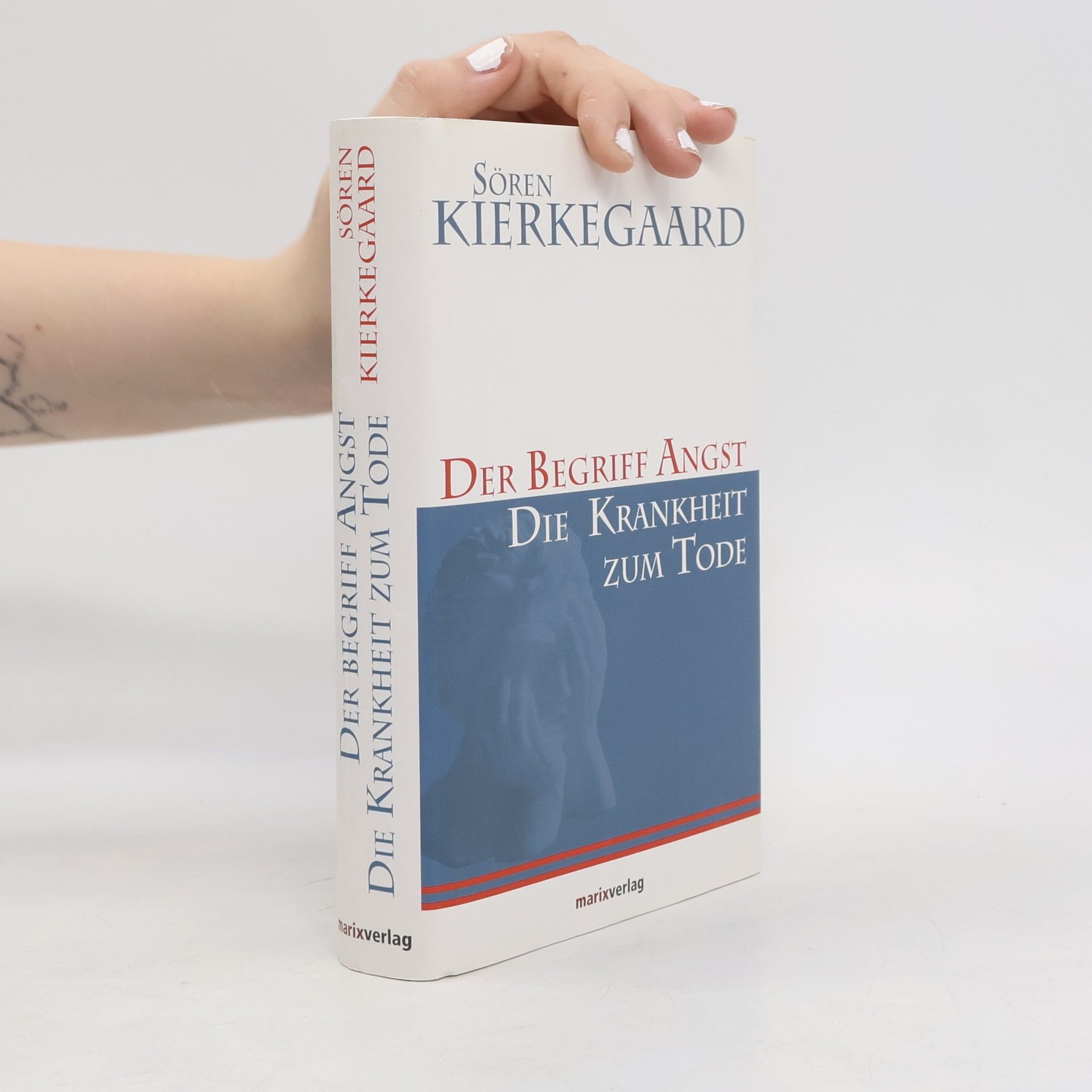 Søren Kierkegaard Die Krankheit zum Tode