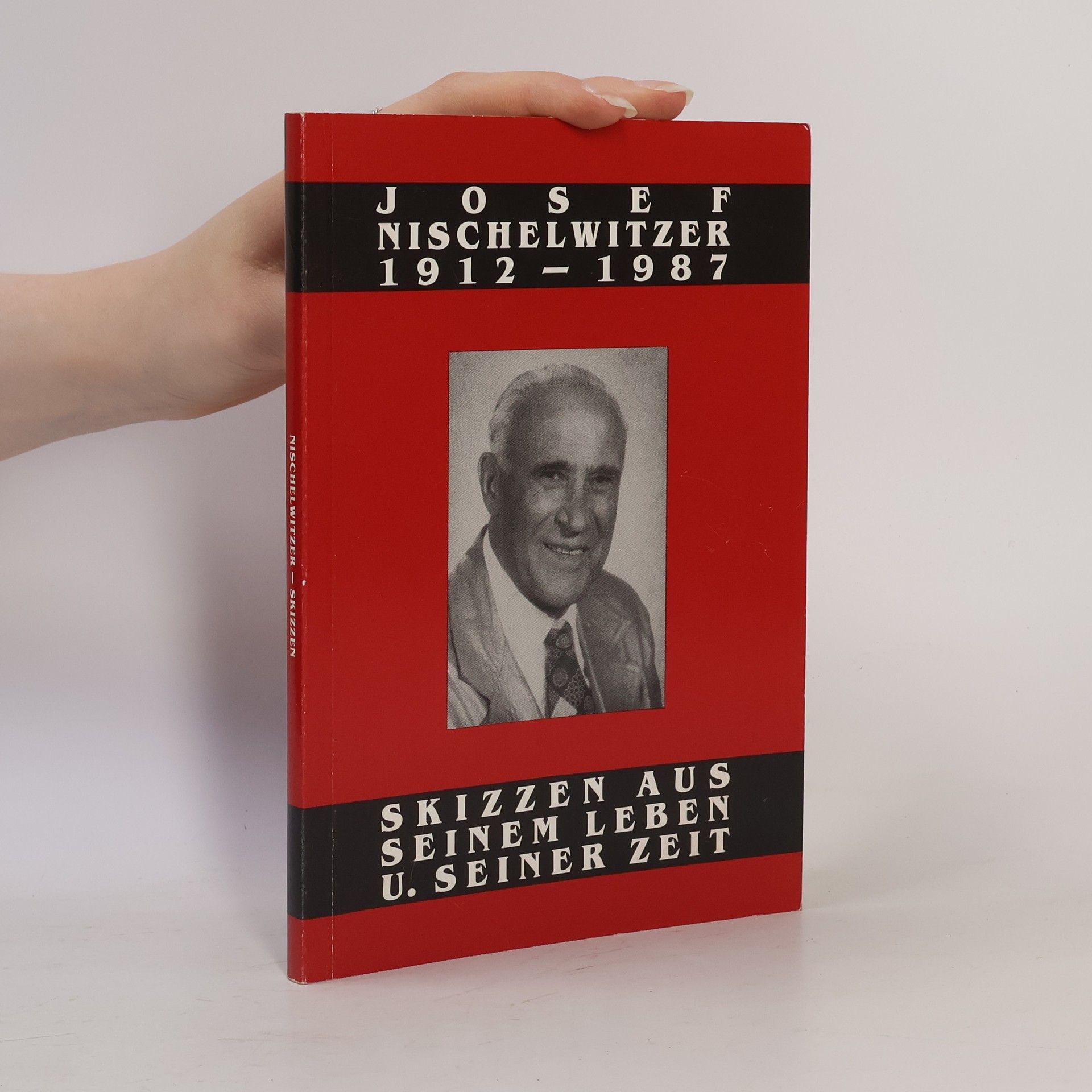 Autorenkollektiv Josef Nischelwitzer 1912 - 1987