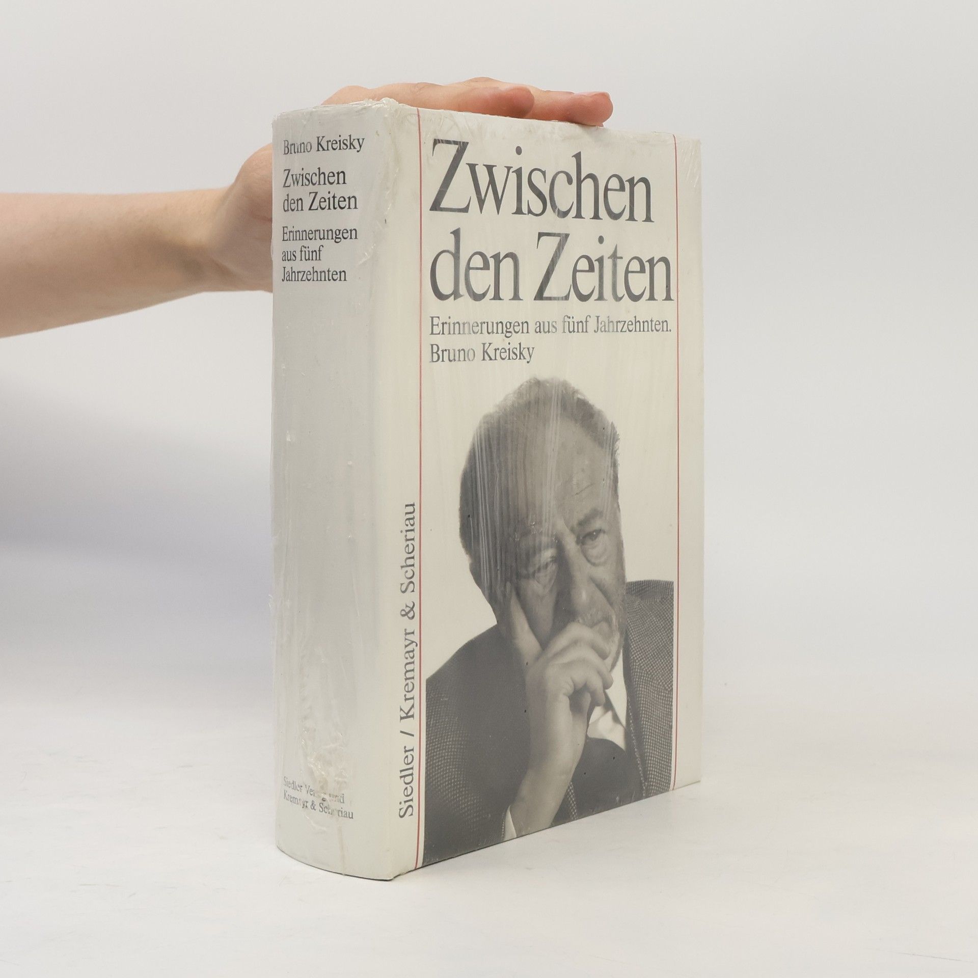 Bruno Kreisky Zwischen den Zeiten