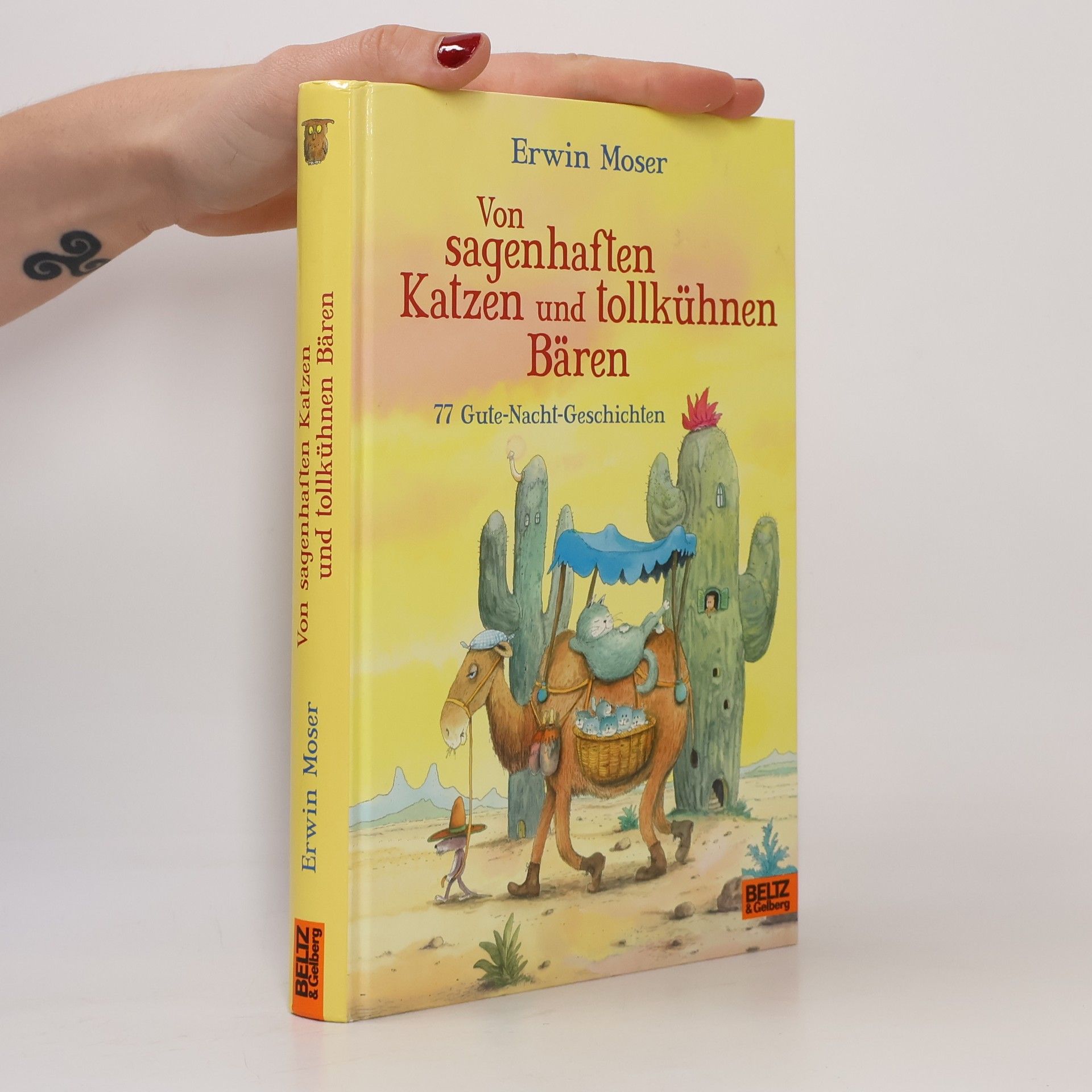 Erwin Moser Von sagenhaften Katzen und tollkühnen Bären