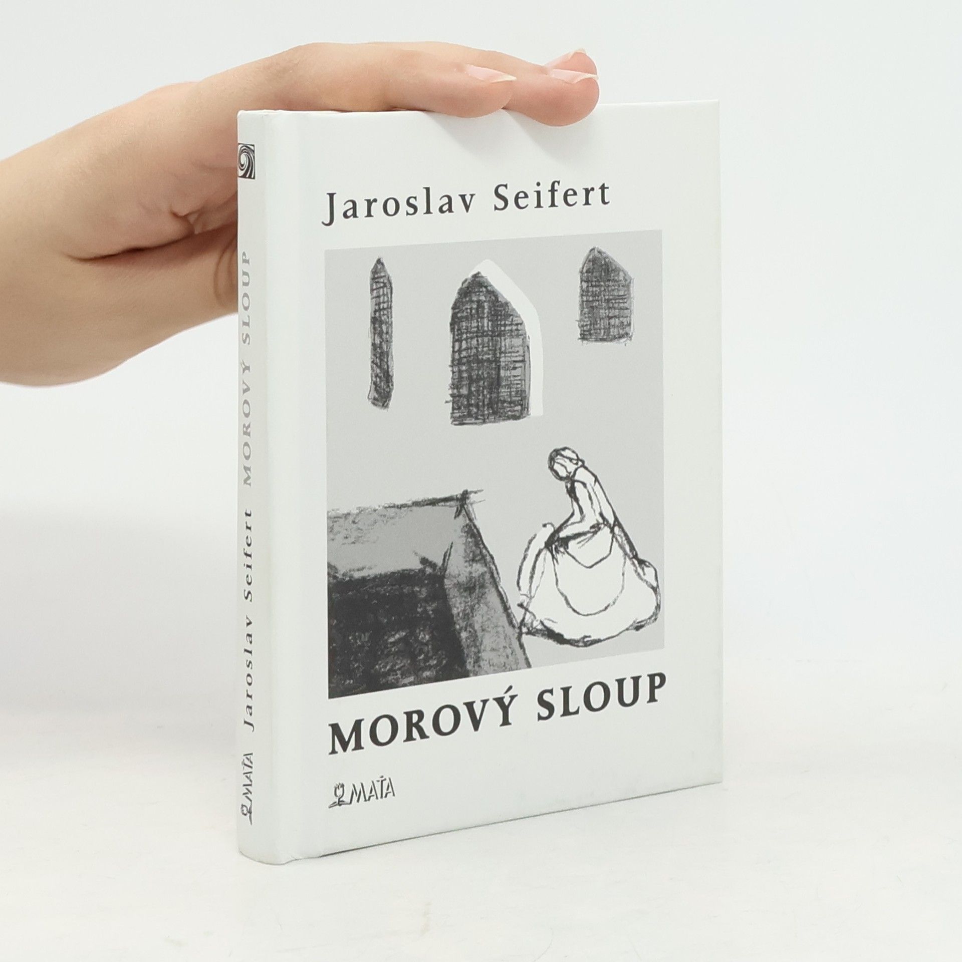 Jaroslav Seifert Morový sloup