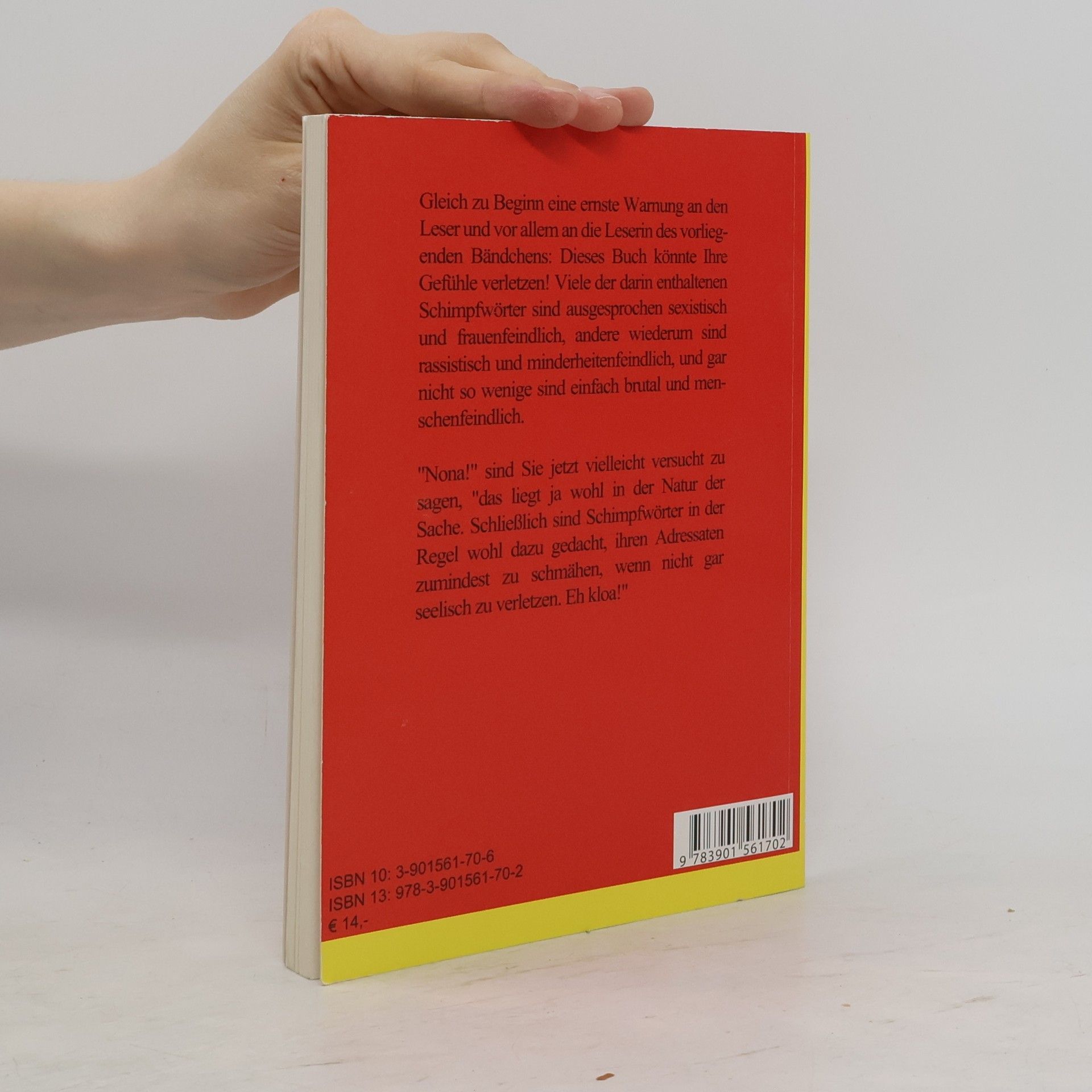 Richard Weihs Wiener Wut - Das Schimpfwörterbuch: Neuauflage