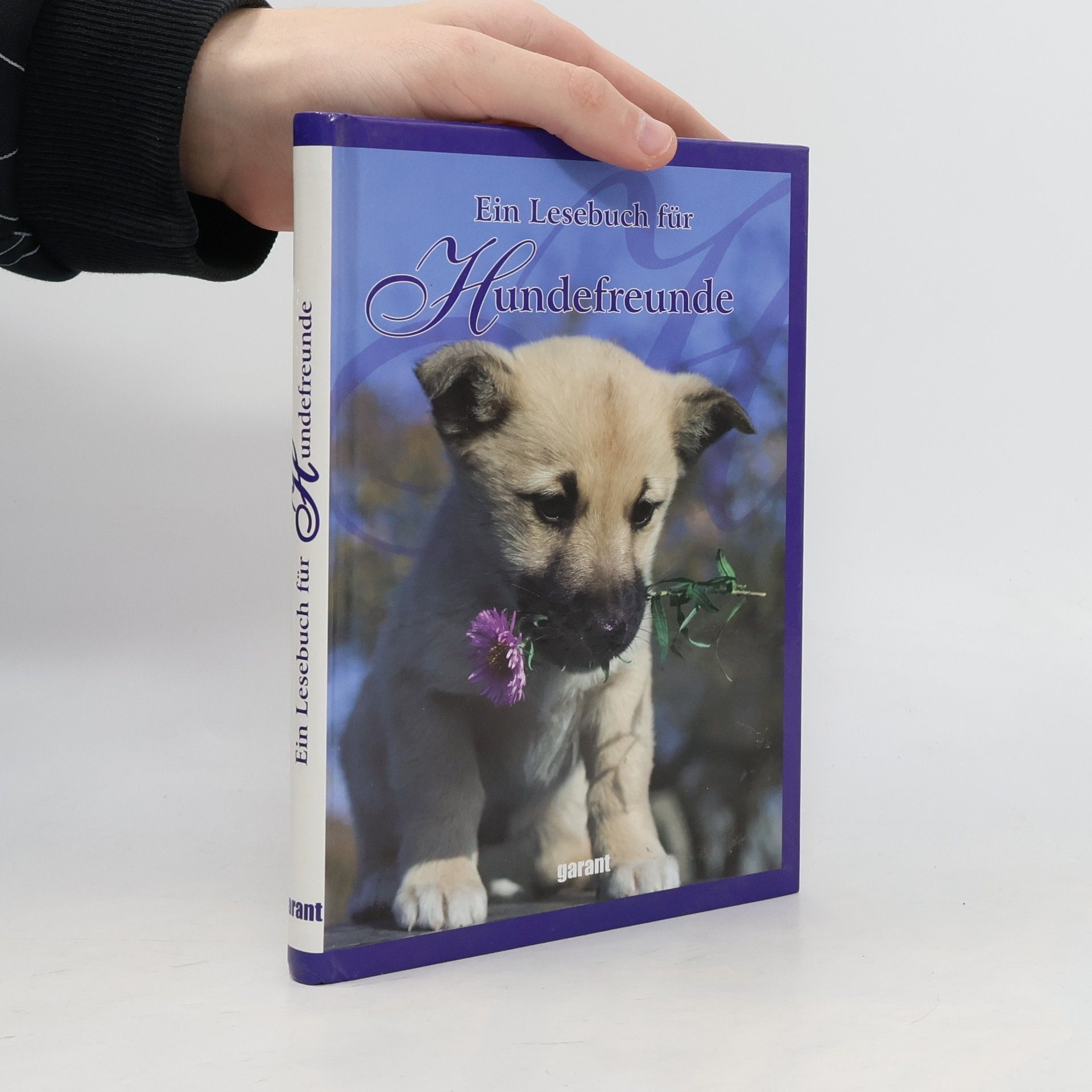 Autorenkollektiv Ein Lesebuch für Hundefreunde