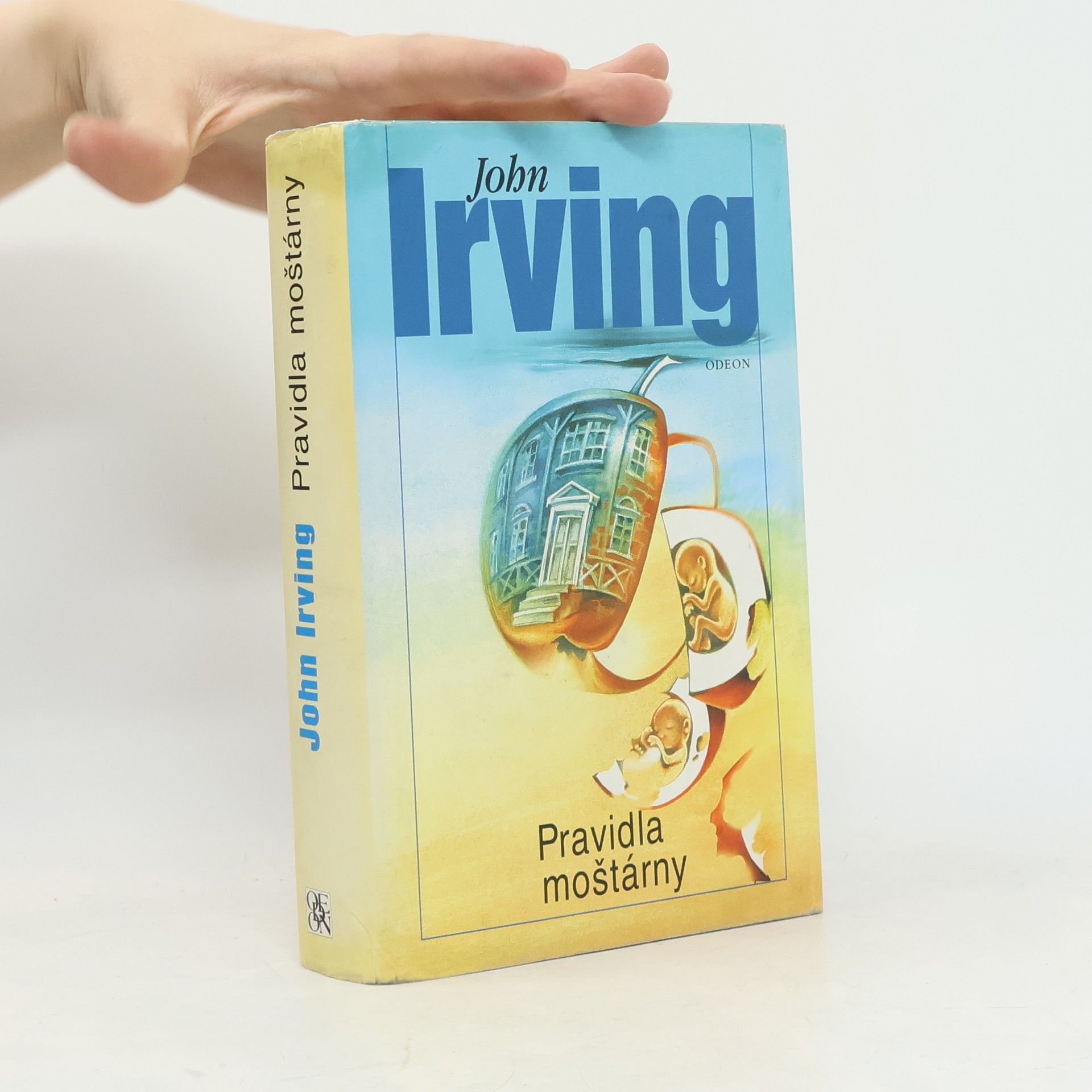 John Irving Pravidla moštárny