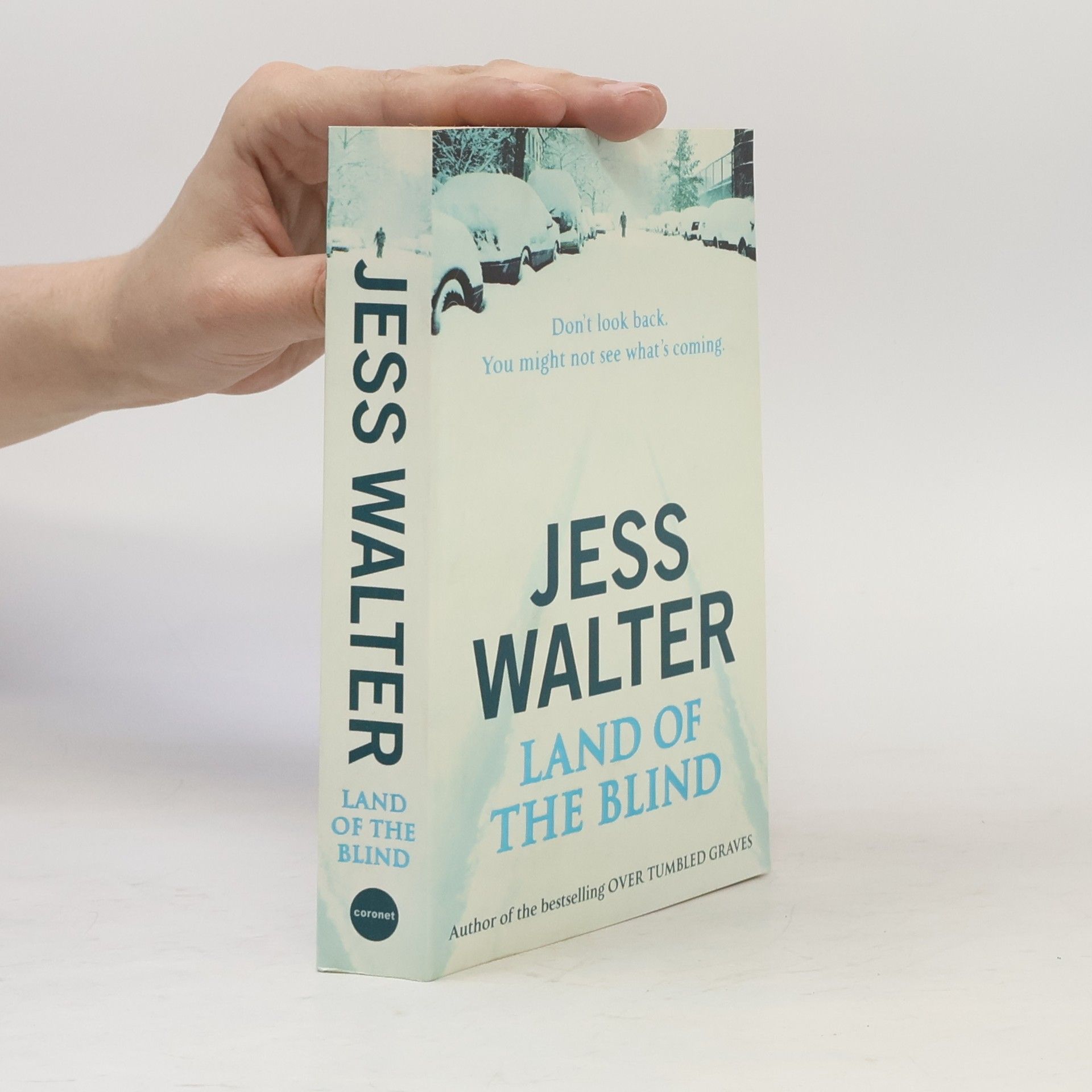 Jess Walter Land of the Blind