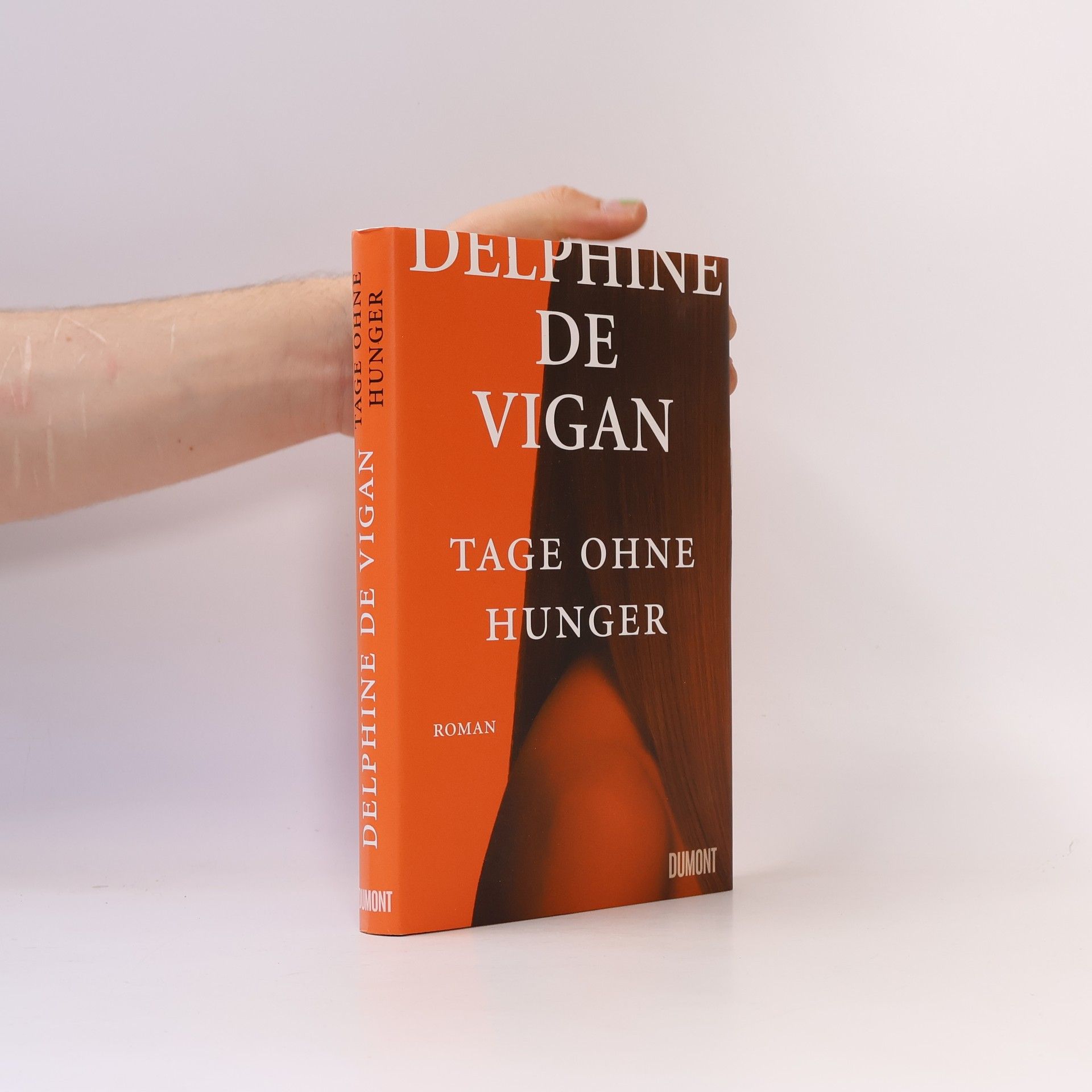 Delphine de Vigan Tage ohne Hunger