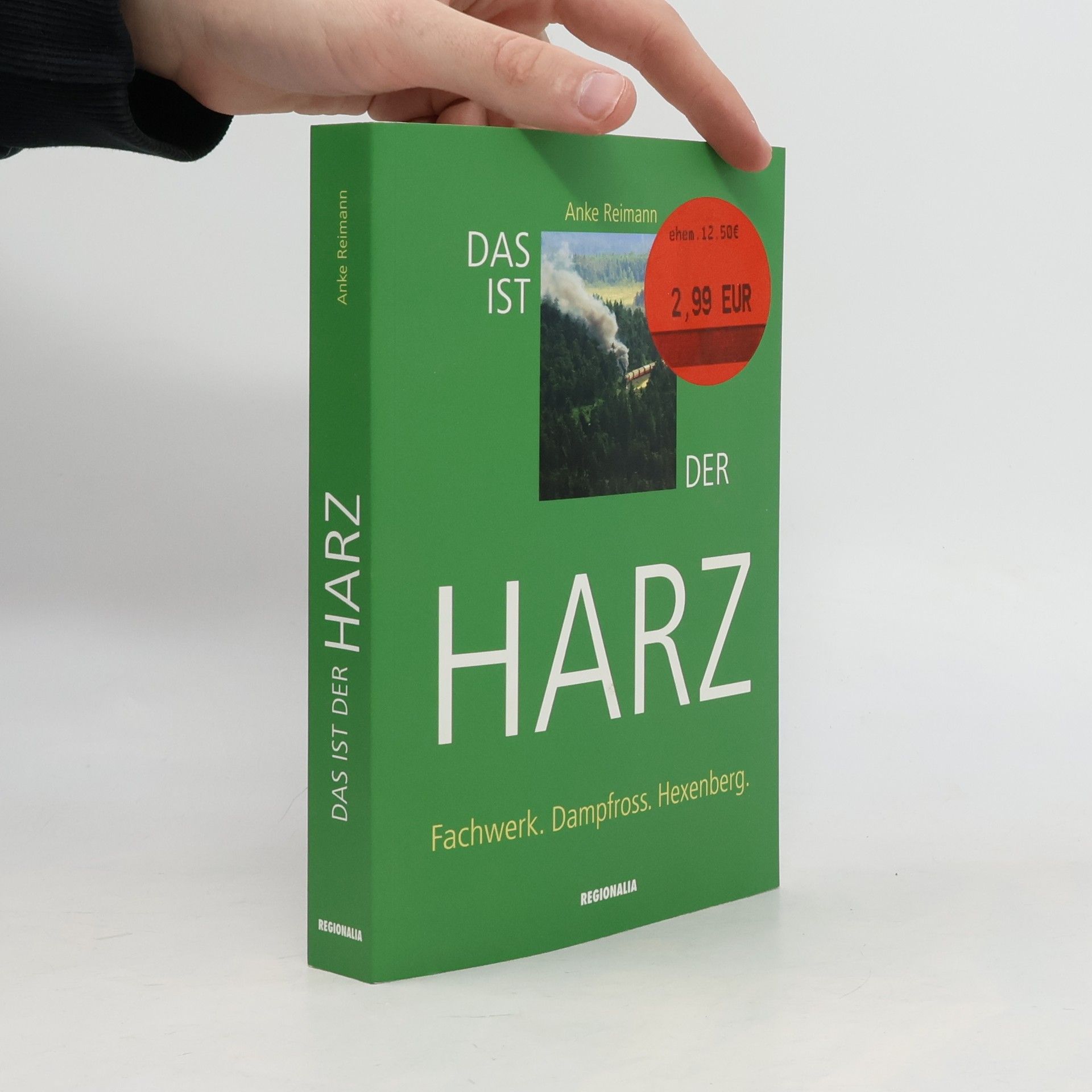 Anke Reimann Das ist der Harz