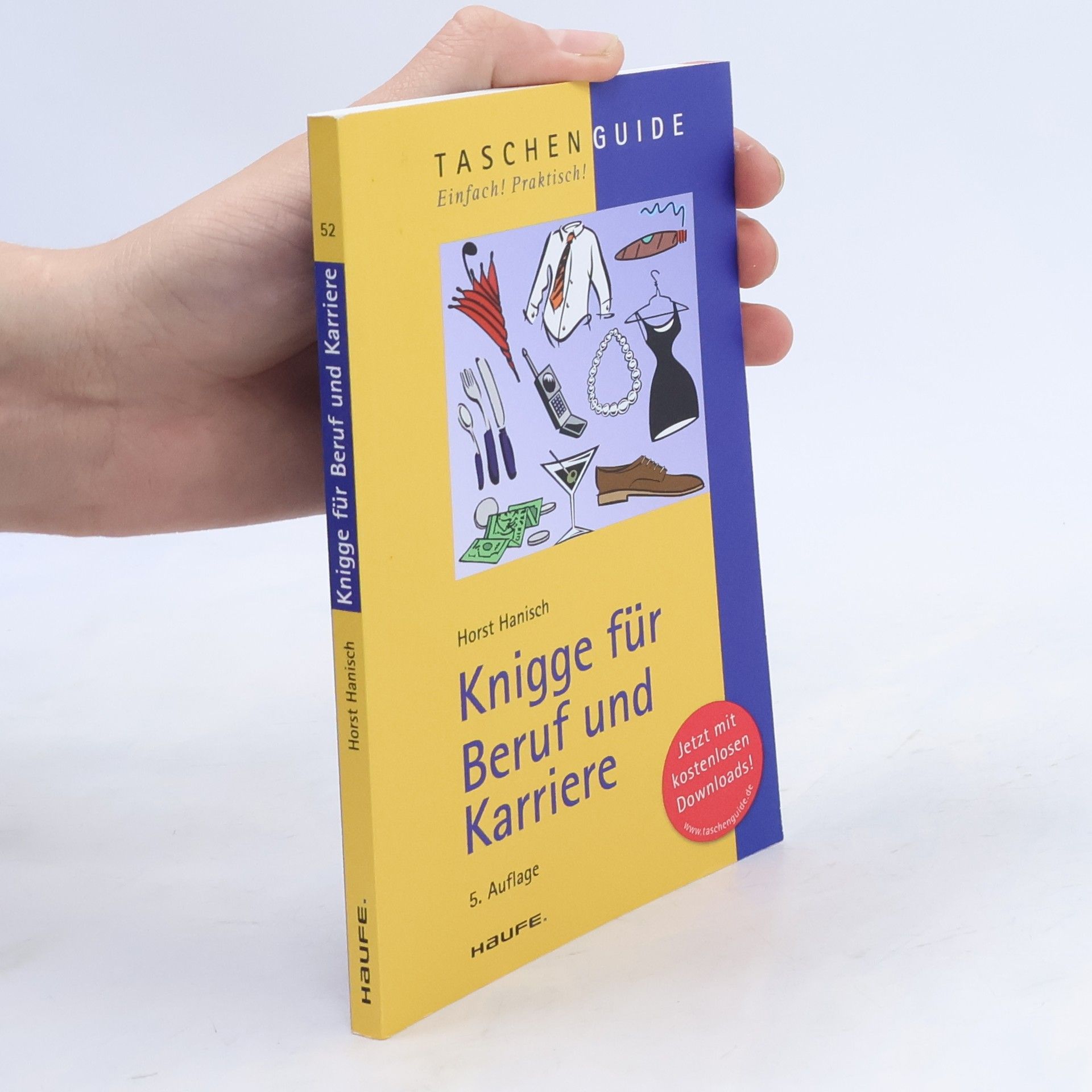 Horst Hanisch Knigge für Beruf und Karriere