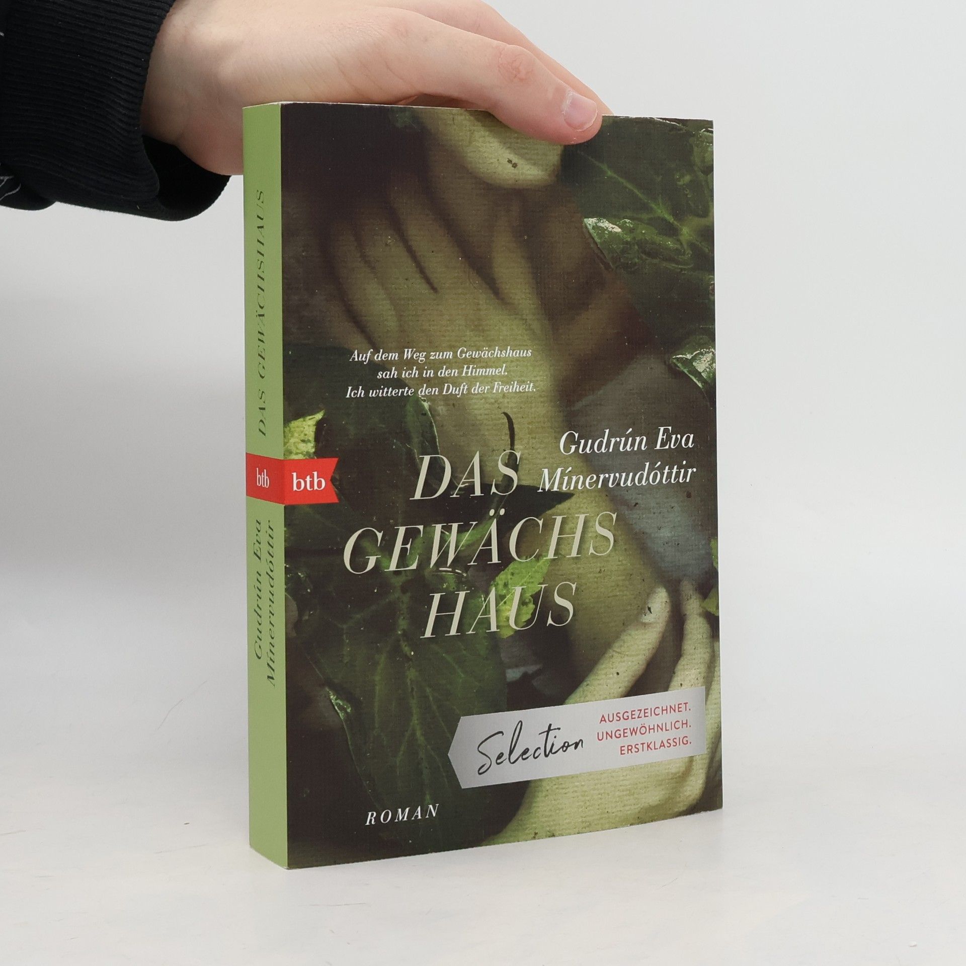 Guðrún Eva Mínervudóttir Das Gewächshaus