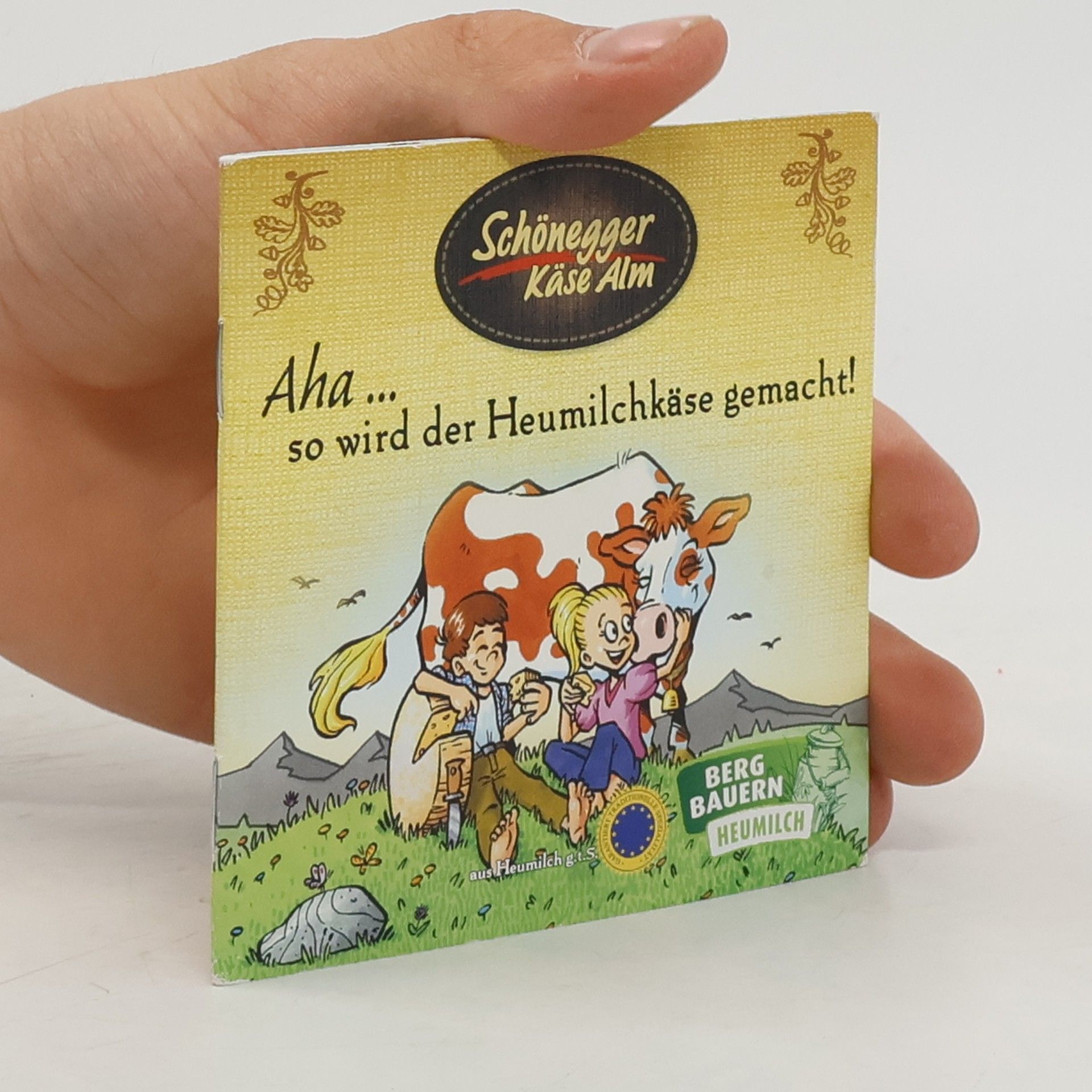 Various authors Aha...so wird der Heumilchkäse gemacht!