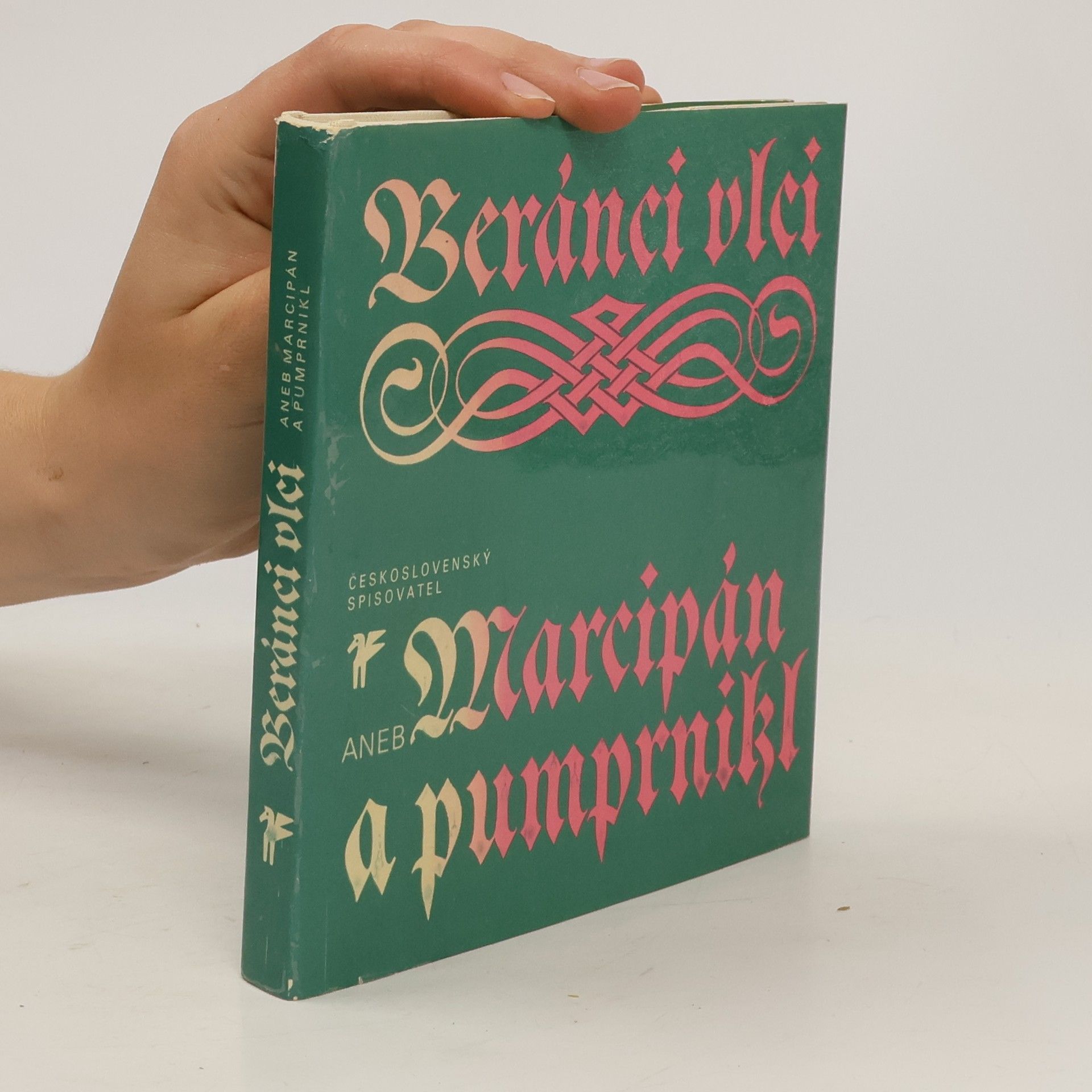 Beránci vlci aneb Marcipán a pumprnikl