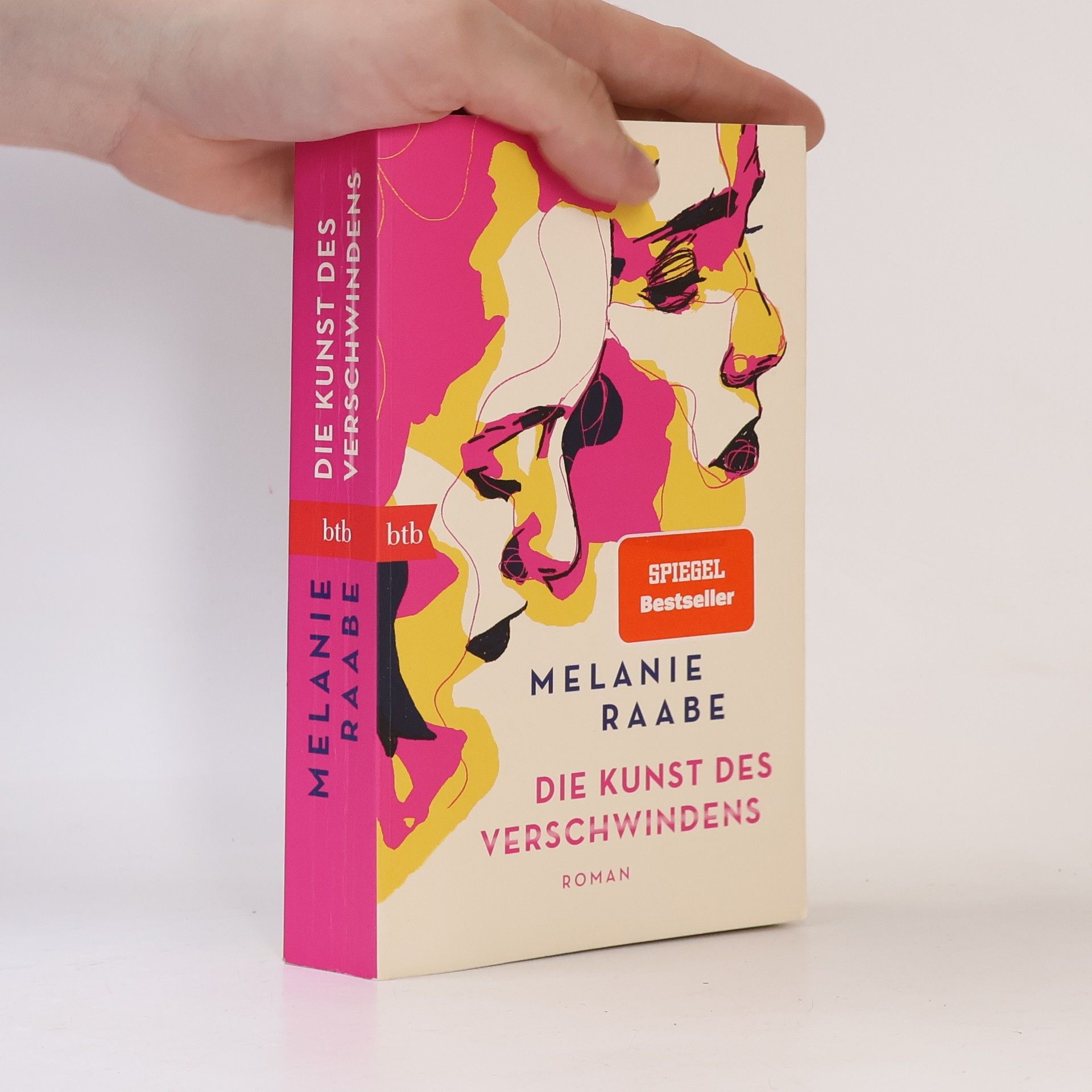 Melanie Raabe Die Kunst des Verschwindens