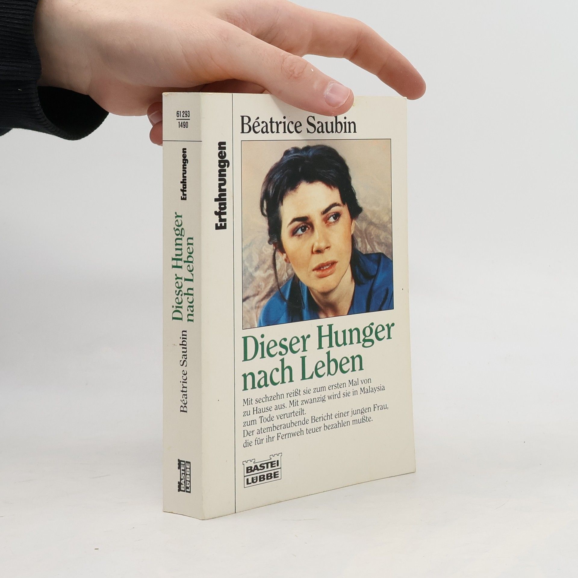 Béatrice Saubin Dieser Hunger nach Leben