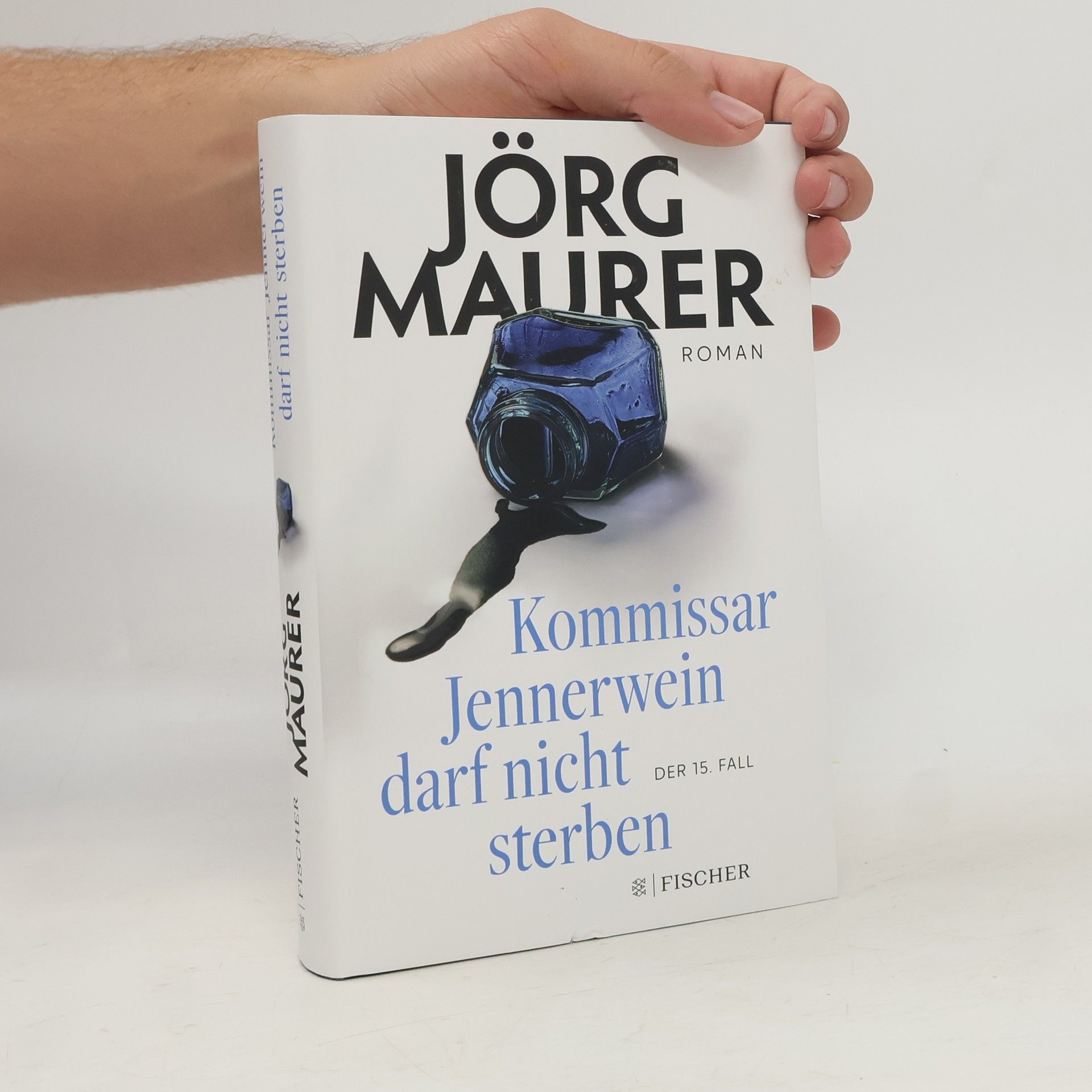 Jörg Maurer Kommissar Jennerwein darf nicht sterben
