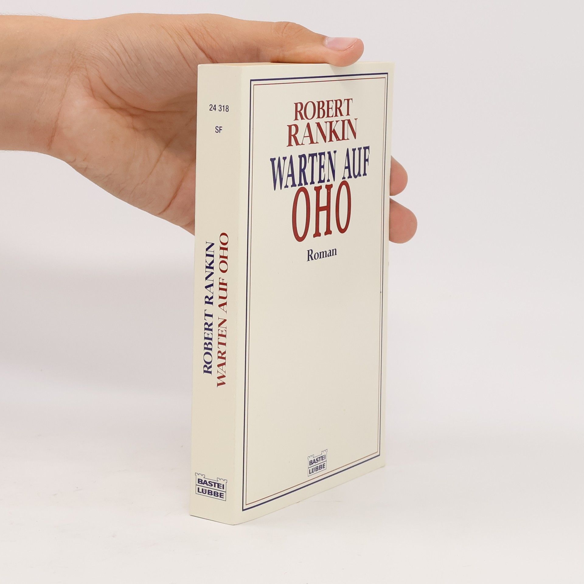 Robert Rankin Warten auf Oho