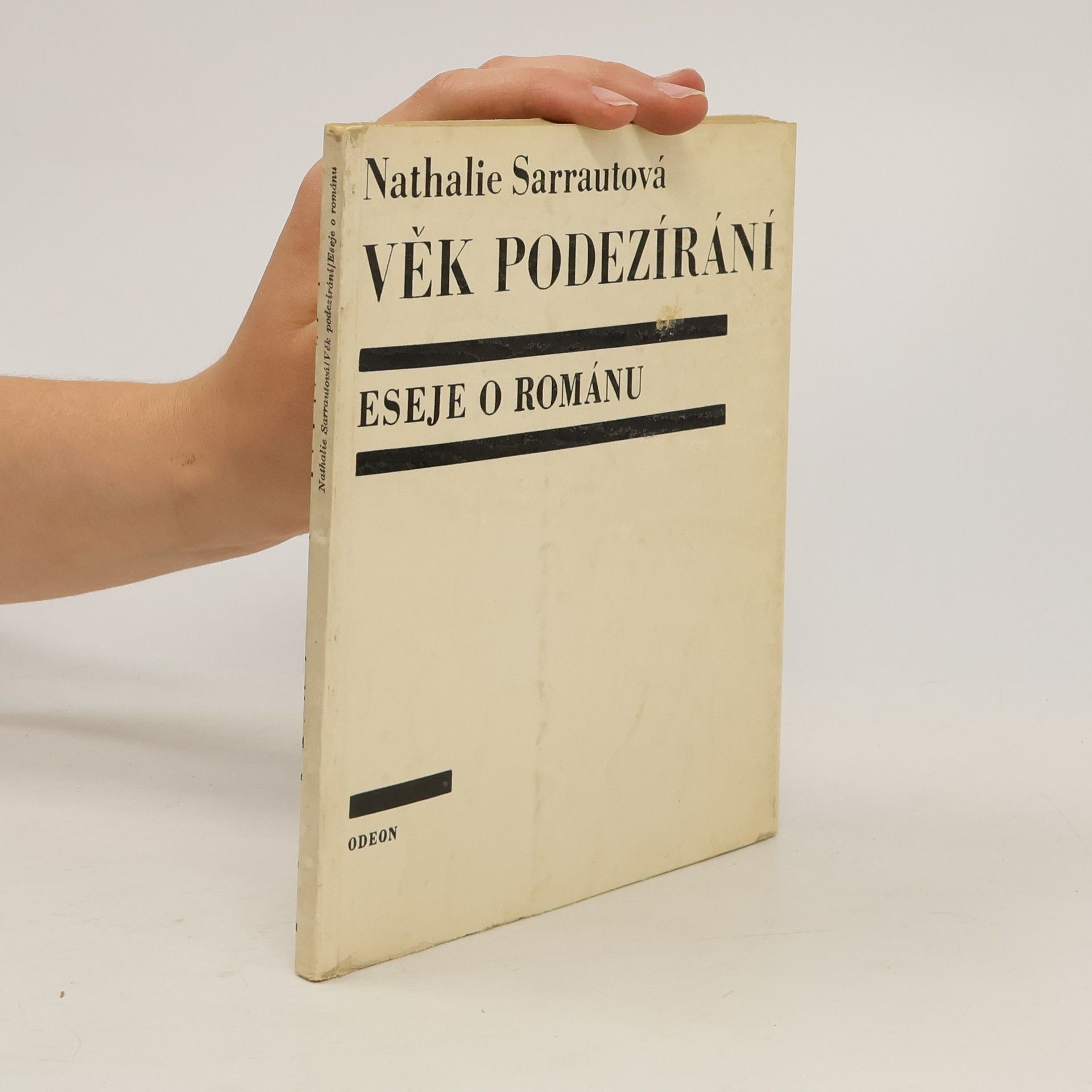 Nathalie Sarraute Věk podezírání. Eseje o románu