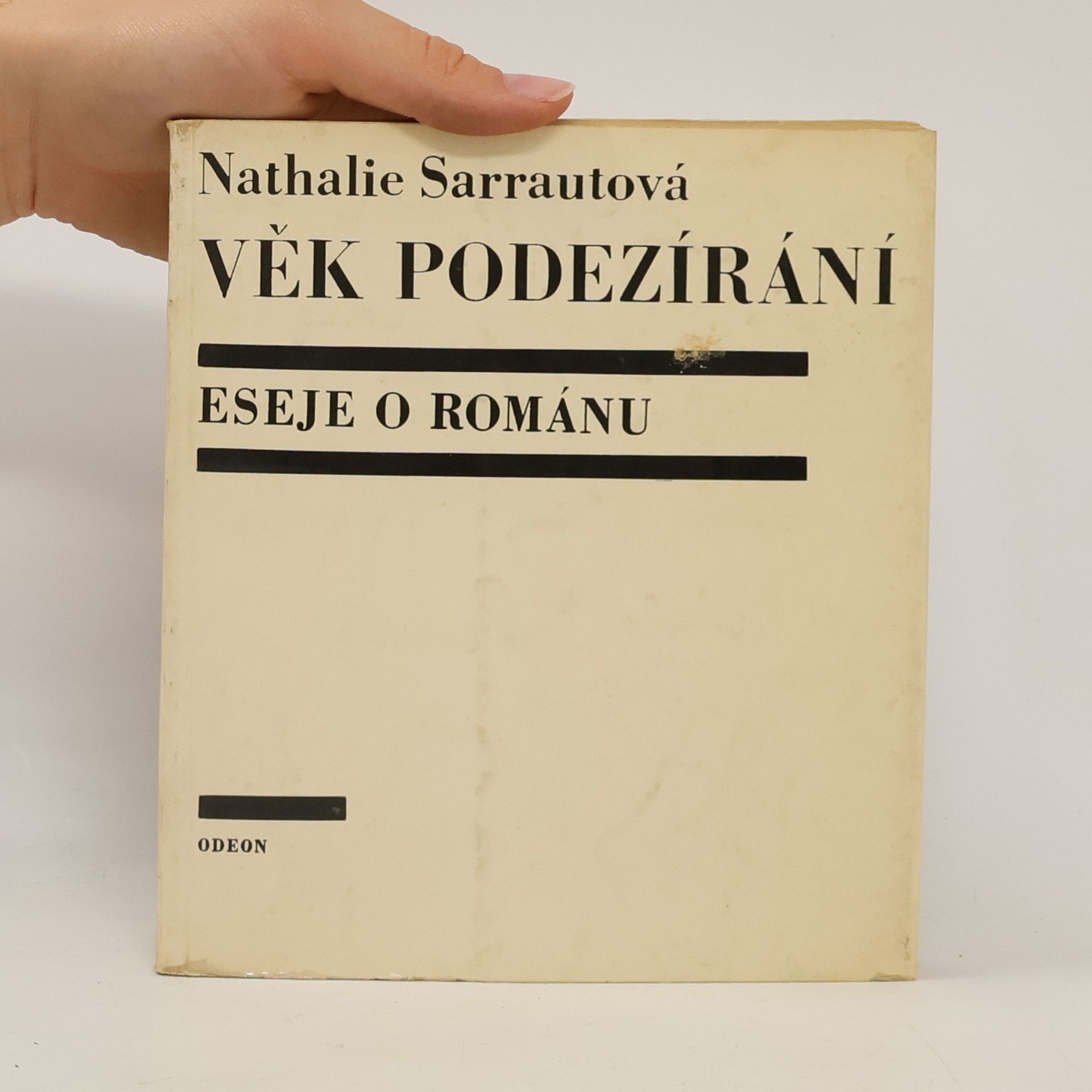 Nathalie Sarraute Věk podezírání. Eseje o románu