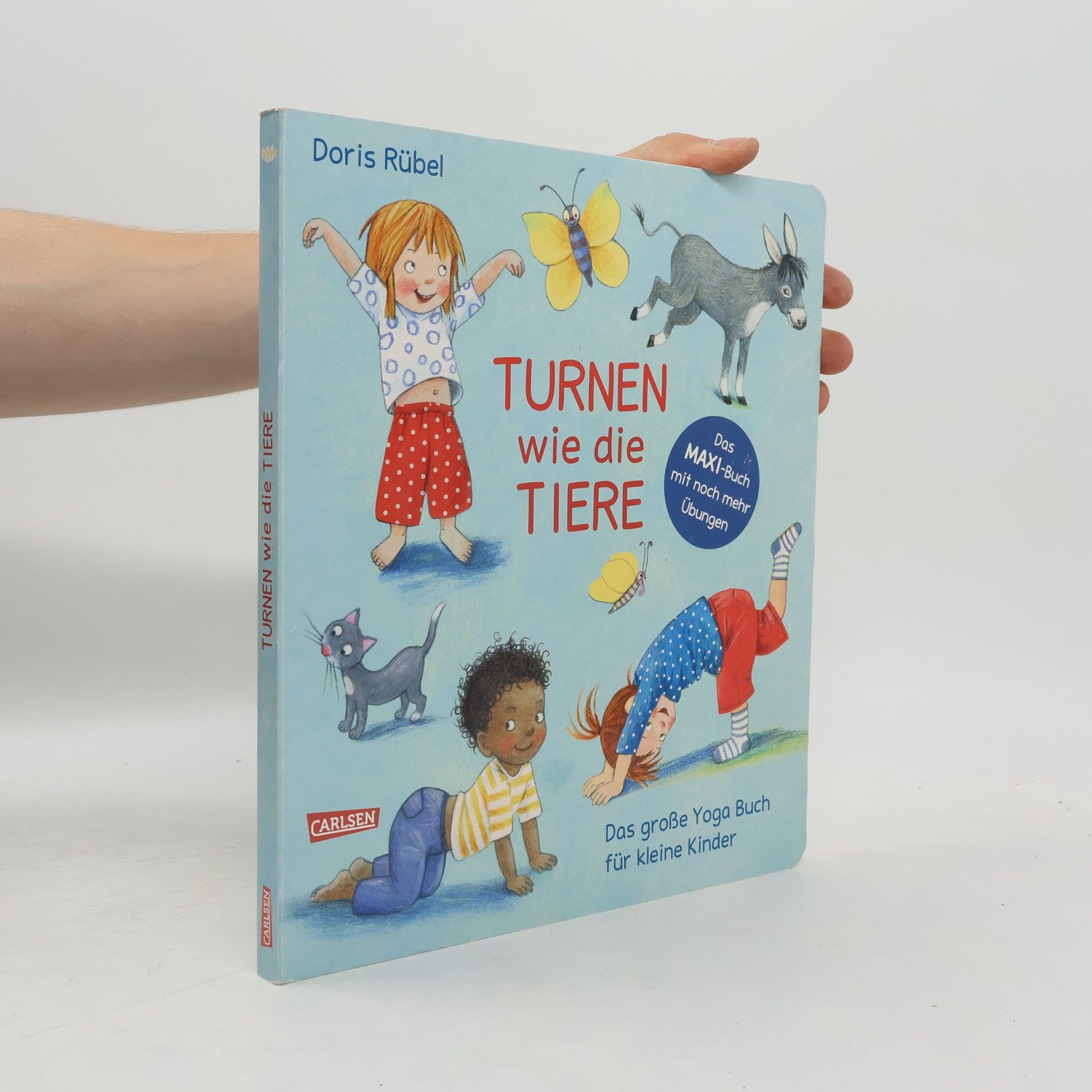 Doris Rübel Turnen wie die Tiere - Das große Yogabuch für kleine Kinder