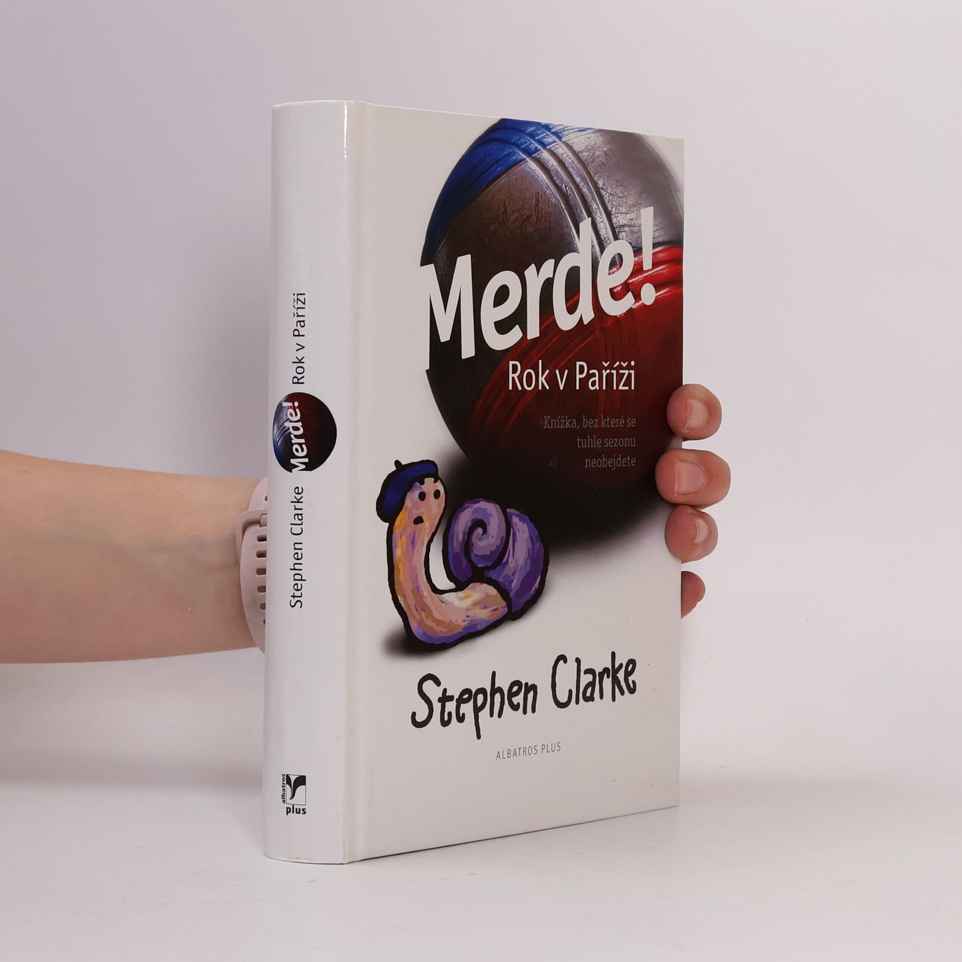 Stephen Clarke Merde! Rok v Paříži