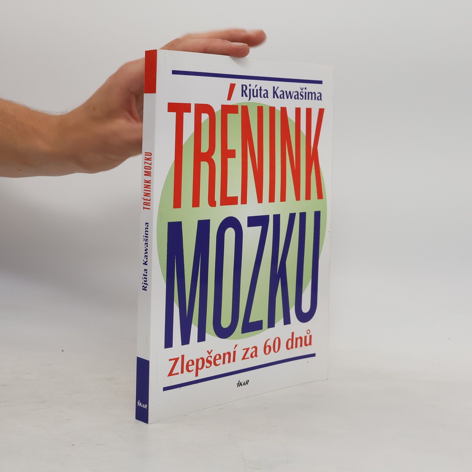 Ryuta Kawashima Trénink mozku : zlepšení za 60 dnů